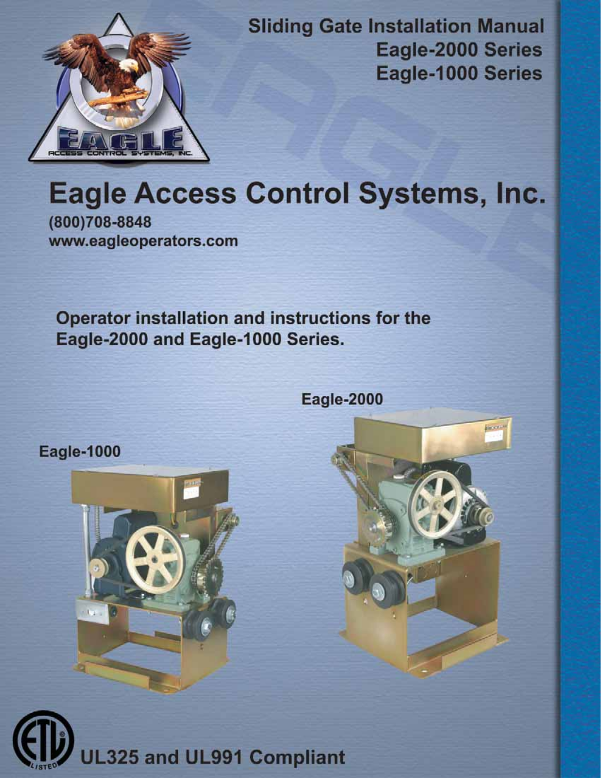 Eagle access control systems 2000, 1000 User Manual