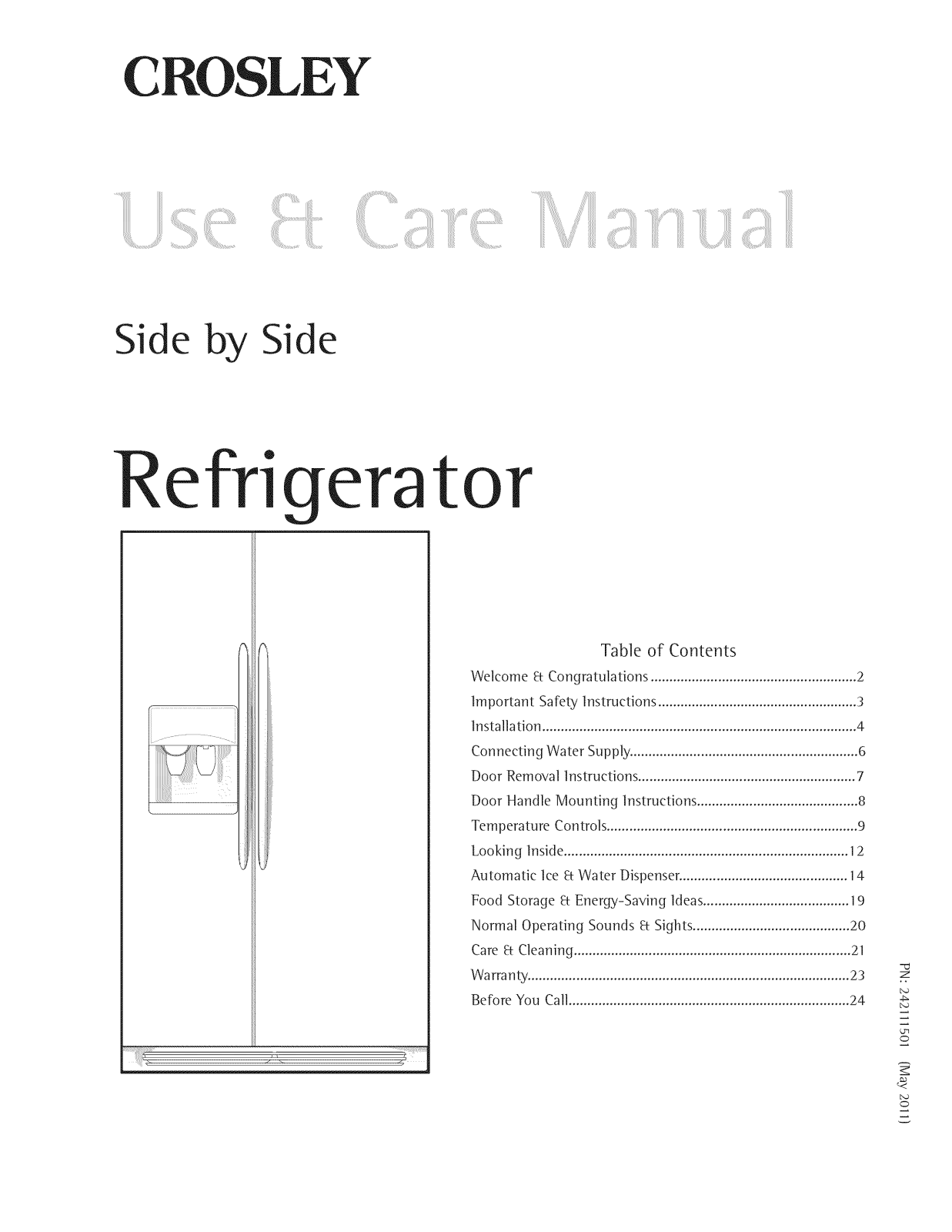 Crosley CRSH268MB2, CRSH266MW3, CRSH266MW2, CRSH266MB2, CRSH238MS1 Owner’s Manual