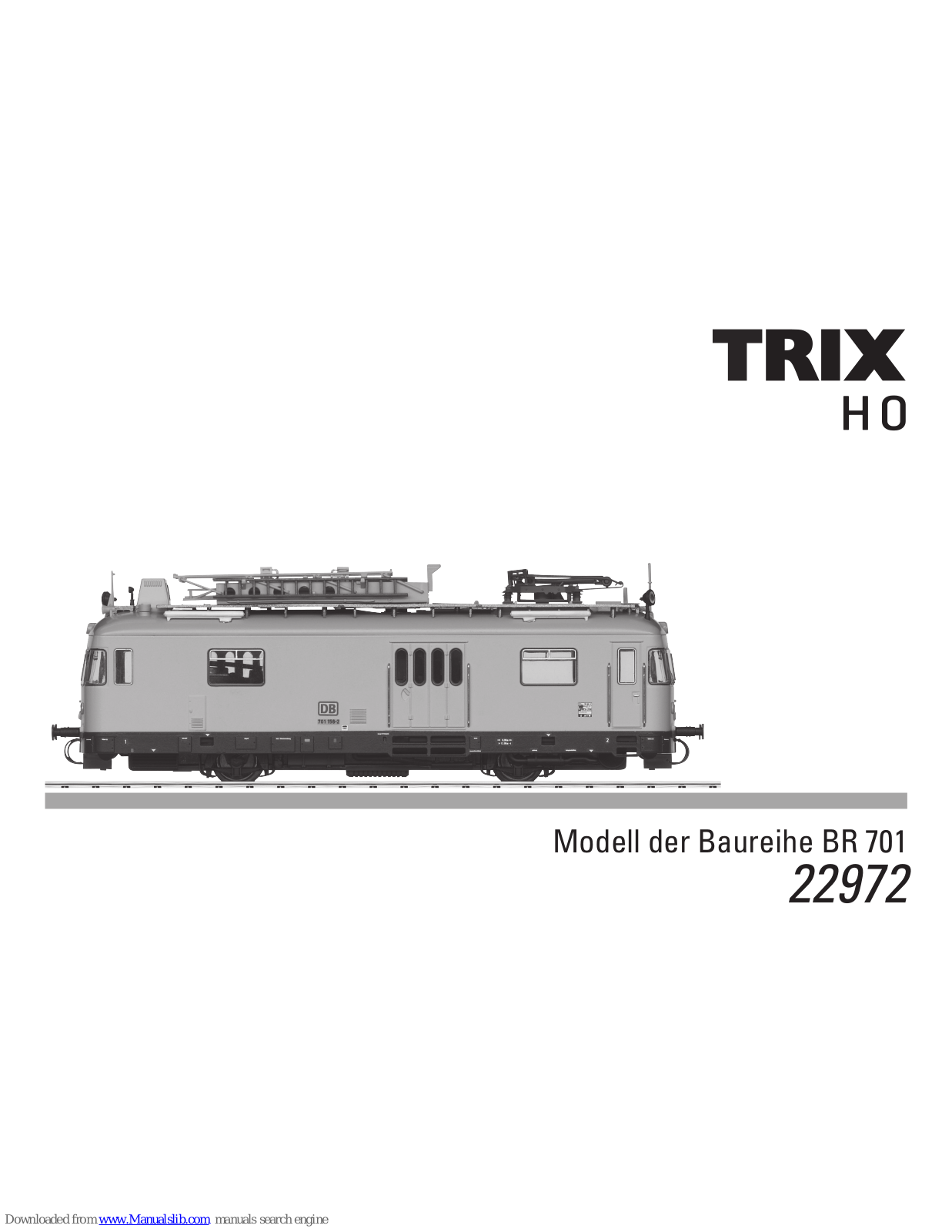 Trix BR 701, 22972 Series Manual