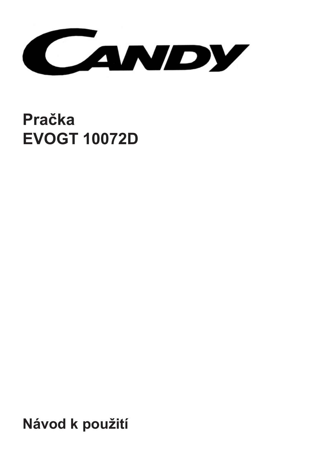 Candy EVOGT 10072D User Manual