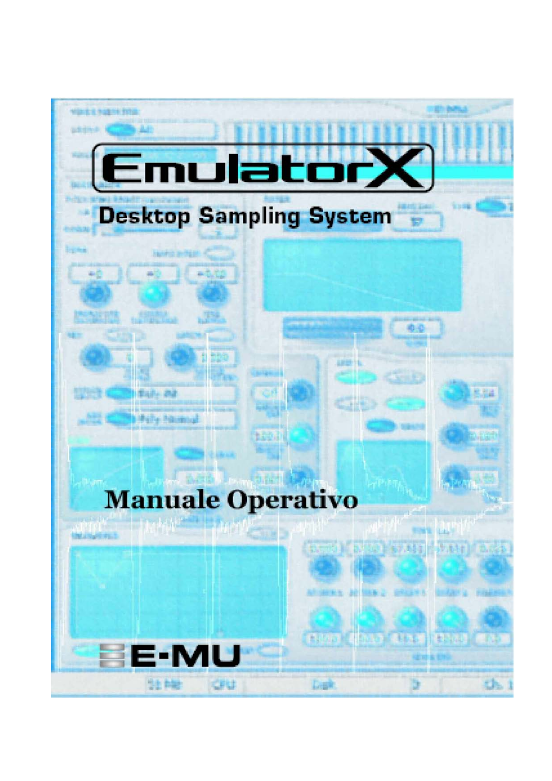 E-MU Emulator X Owner`s manual