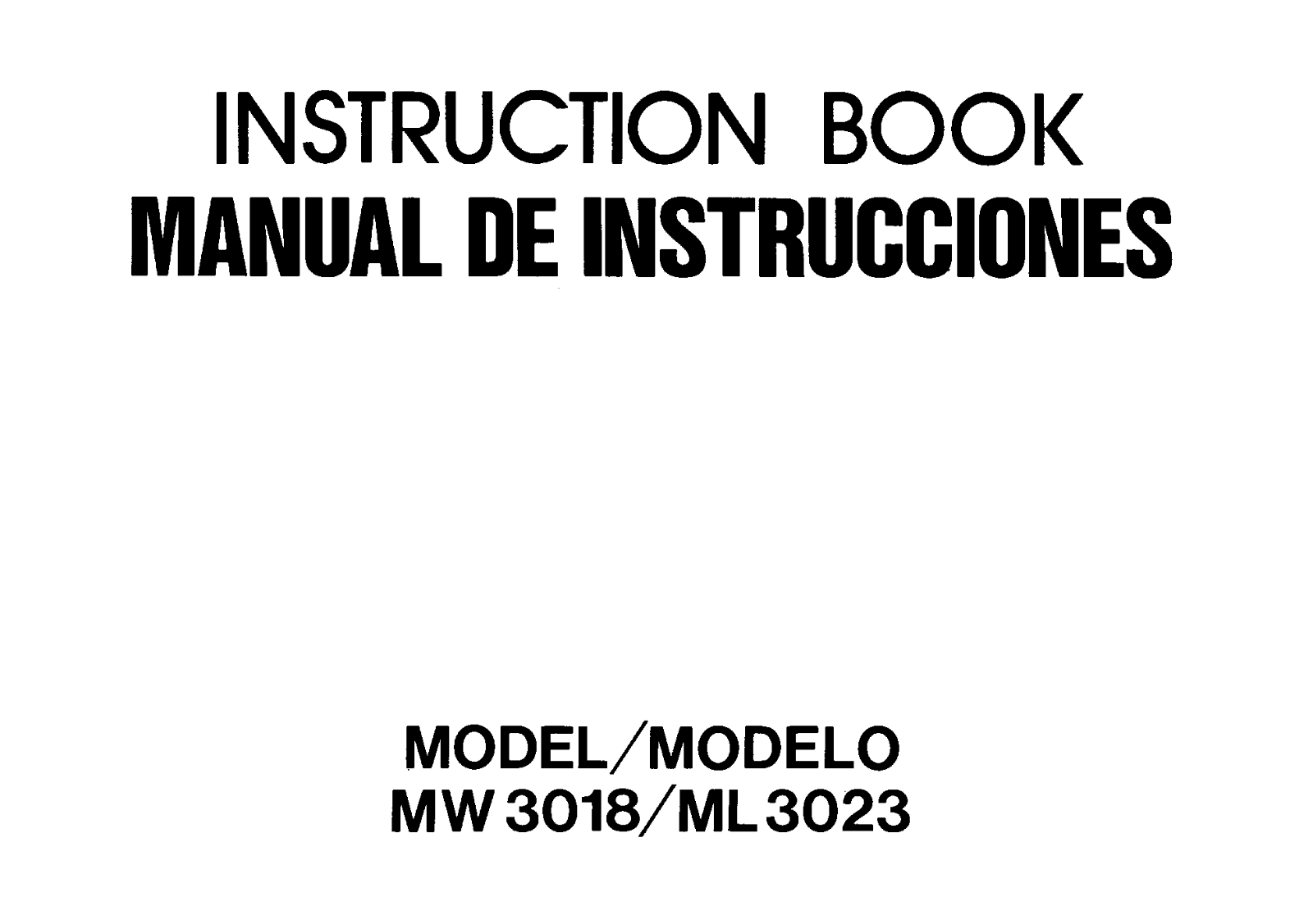 Janome 3018, 3023, ML3023, MW3018, My Excel 23L Instruction Manual