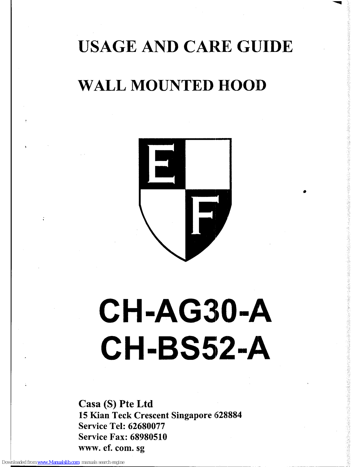 Casa (S) Pte Ltd. CH-AG30-A, CH-BS52-A Use And Care Manual