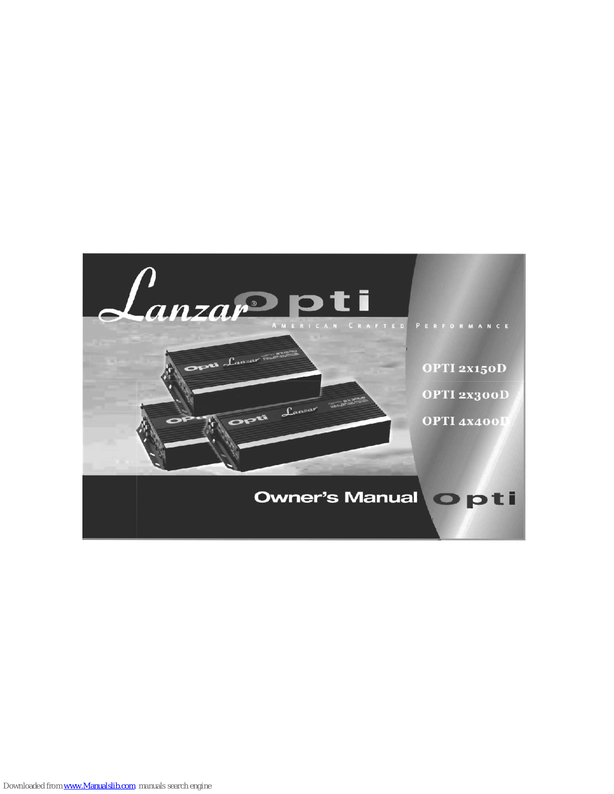 Lanzar OPTI2X150D, OPTI2X300D User Manual - ManualMachine.com