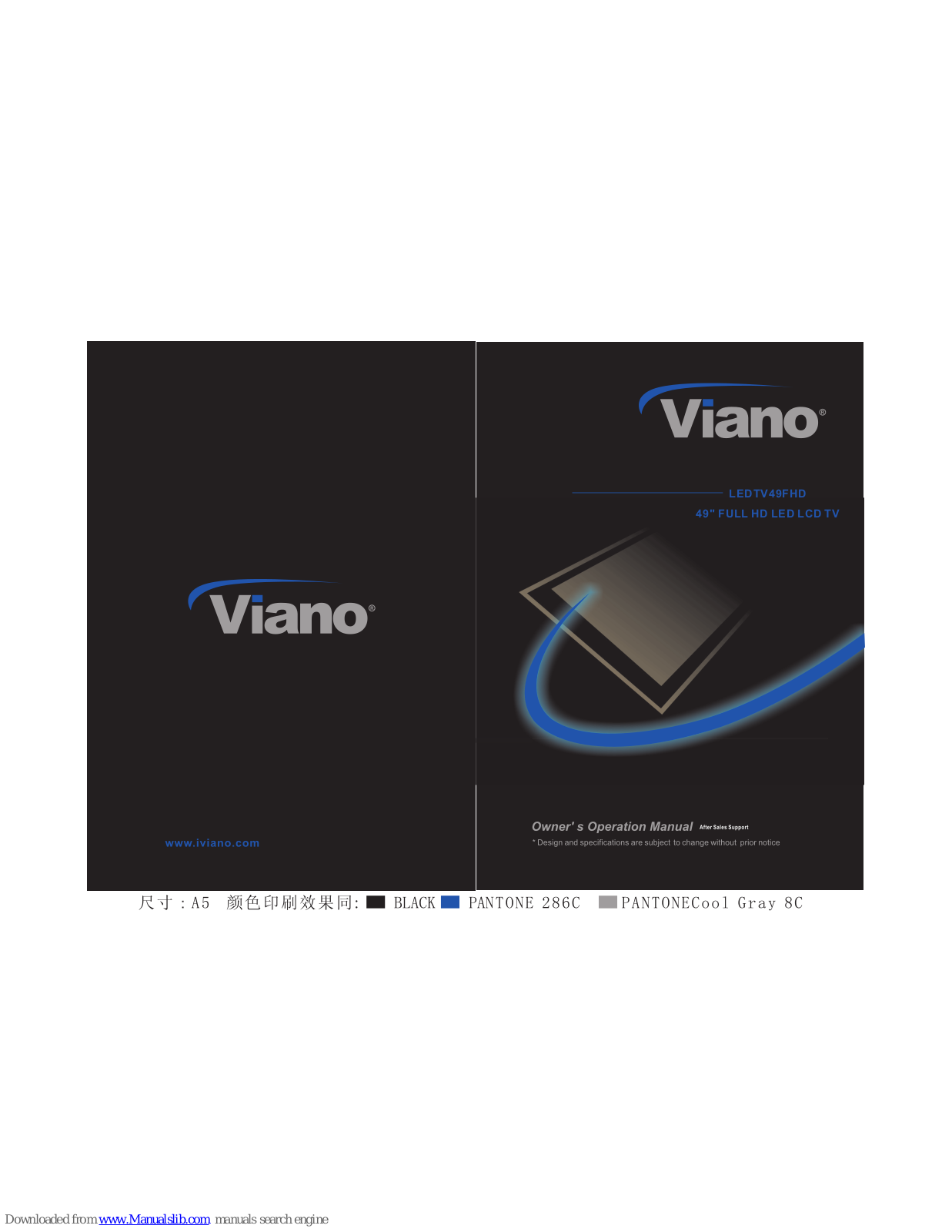 VIANO LEDTV49FHD Owner's Operation Manual