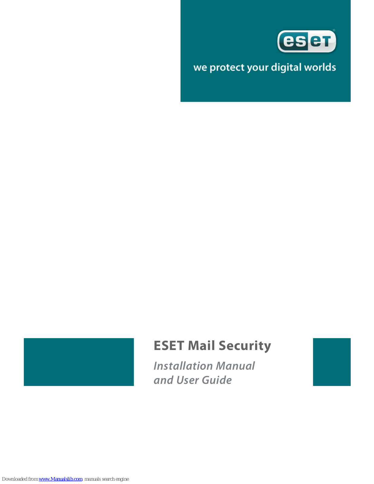 ESET MAIL SECURITY - ANNEXE 209, Mail Security Installation Manual