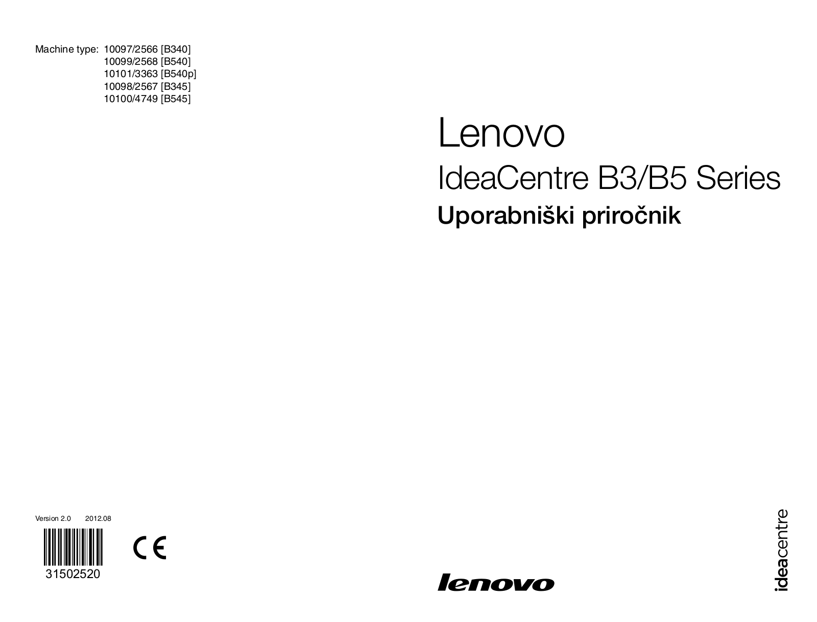 Lenovo ideacentre B340, ideacentre B540, ideacentre B540p, ideacentre B345, ideacentre B545 User Guide