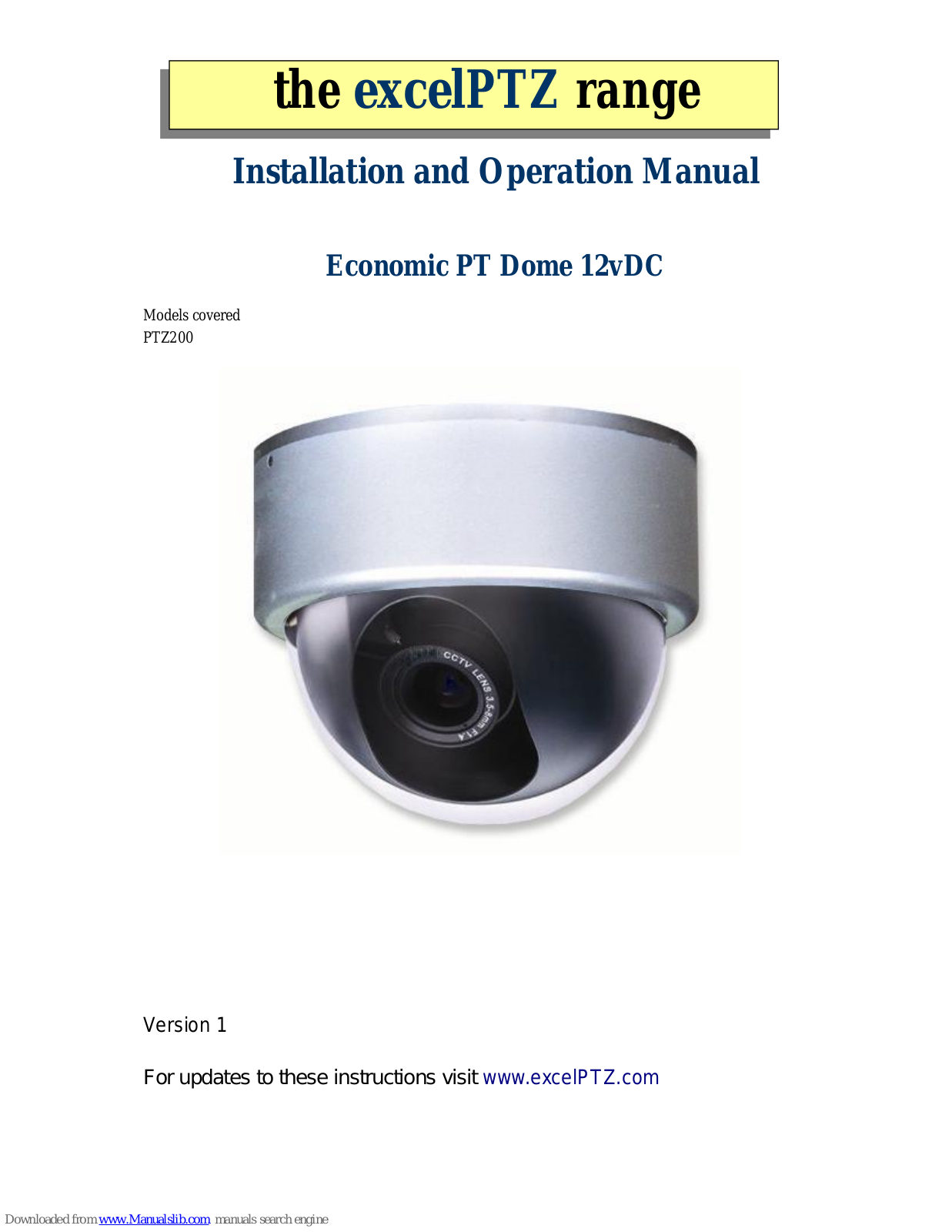 excelPTZ PTZ200 Installation And Operation Manual