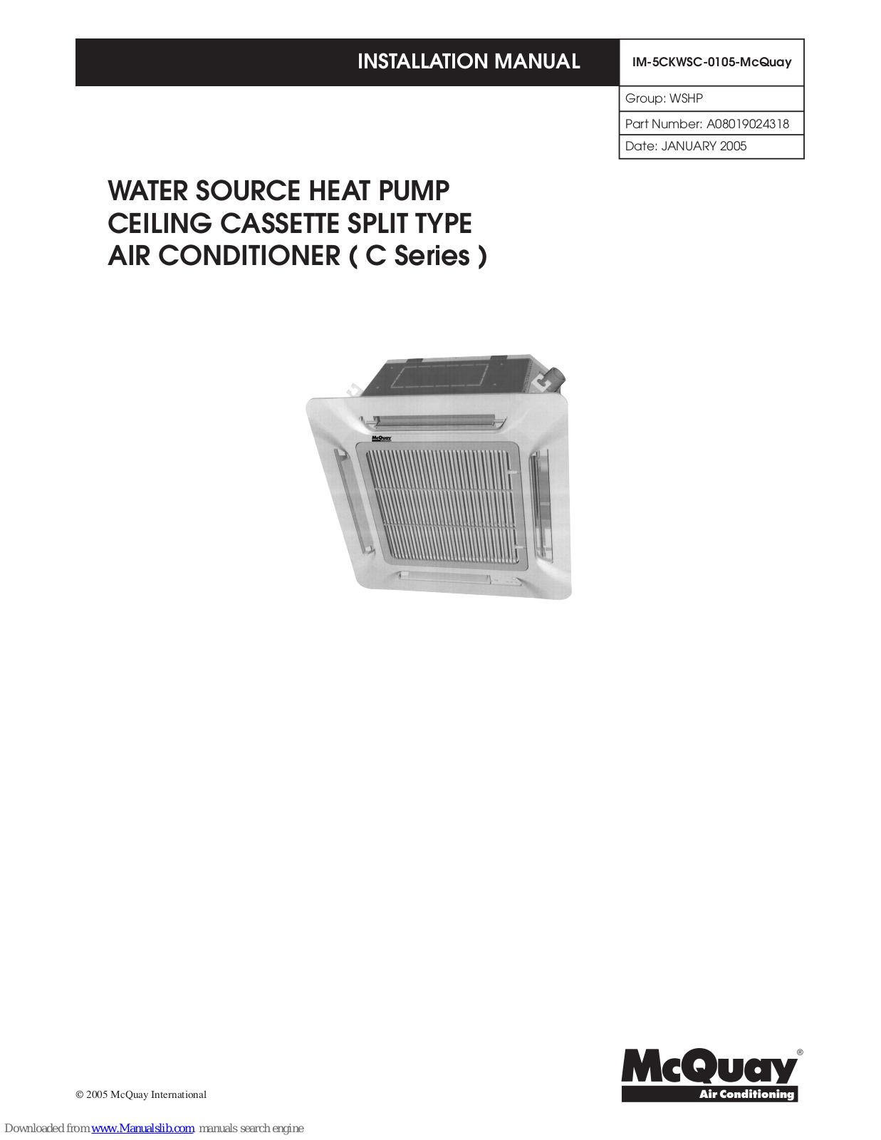 McQuay 5CKWS 10CR, M5CKWS 010CR, C, 5CKWS 15CR, M5CKWS 015CR Installation Manual