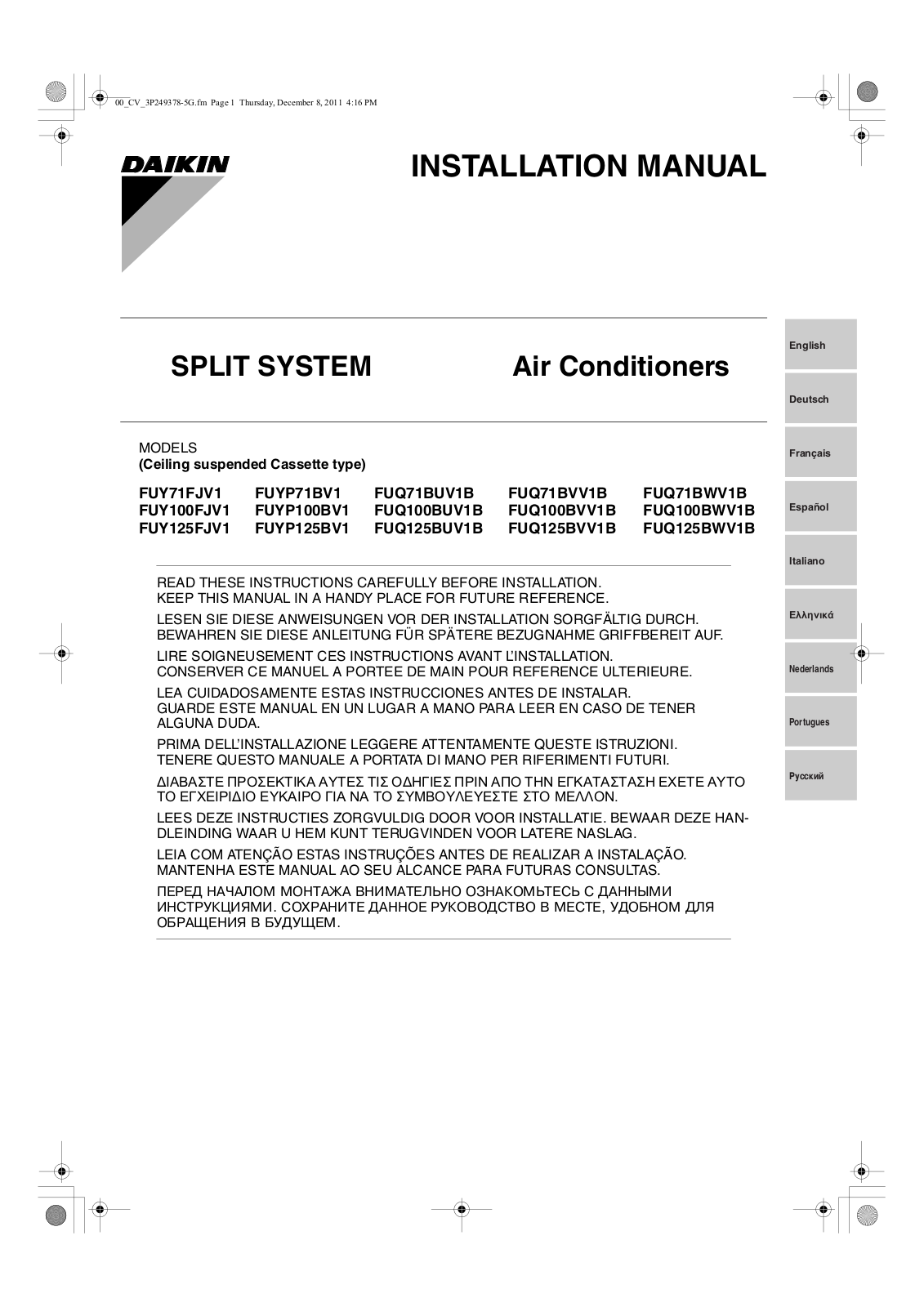 Daikin FUY71FJV1, FUYP71BV1, FUQ71BUV1B, FUQ71BVV1B, FUQ71BWV1B Installation manual