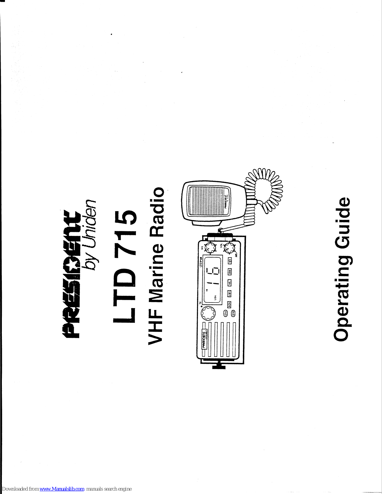 PRESIDENT LTD 715 Operating Manual