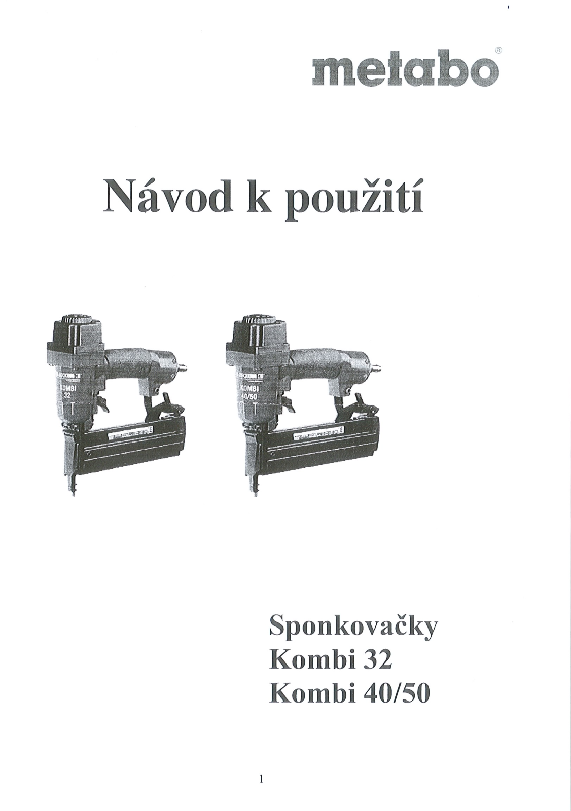 Metabo Kombi 32, Kombi 40/50 User guide - ManualMachine.com