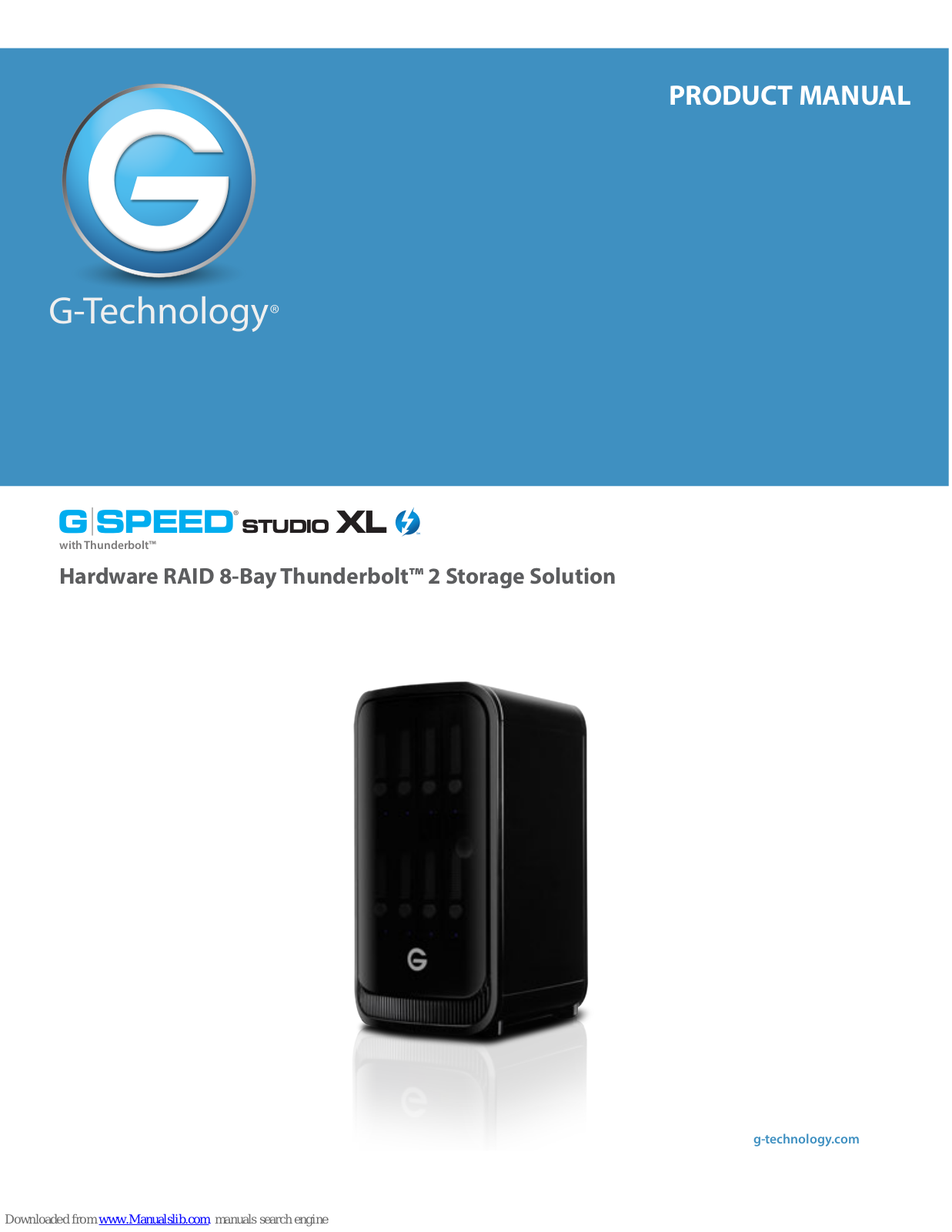 G-Technology G SPEED STUDIO XL, G SPEED STUDIO XL with Thunderbolt Product Manual