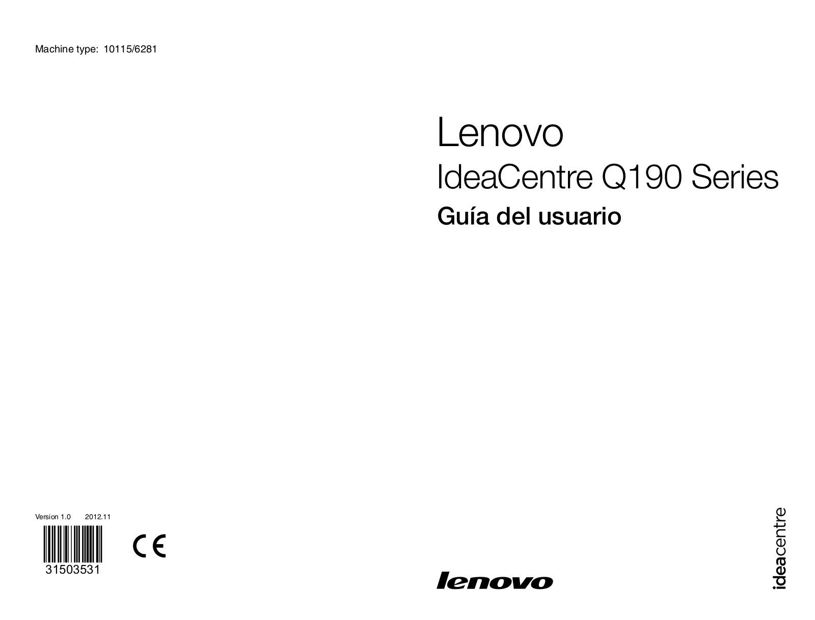 Lenovo IdeaCentre Q190 Series User Guide