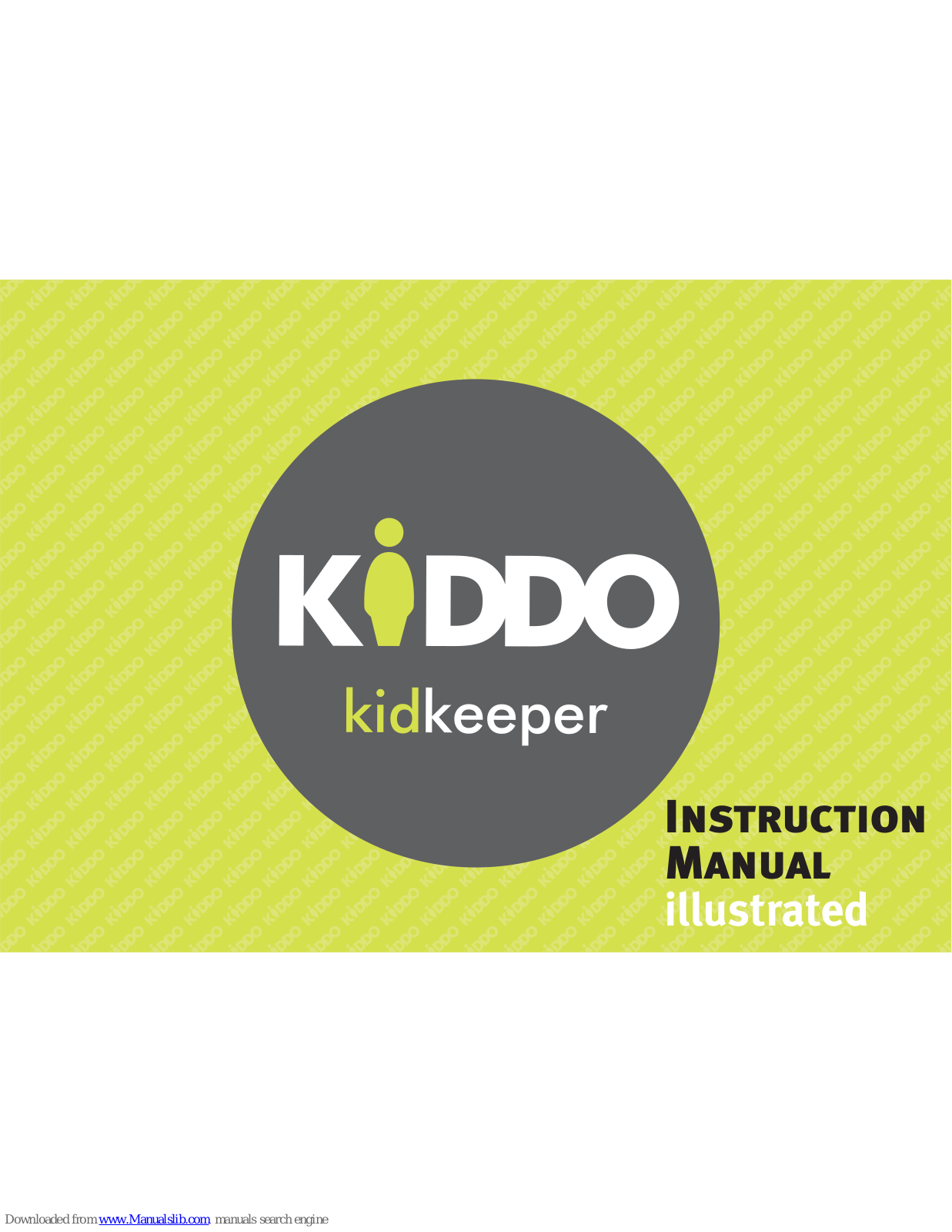 KIDDO KidKeeper Illustrated Instruction Manual