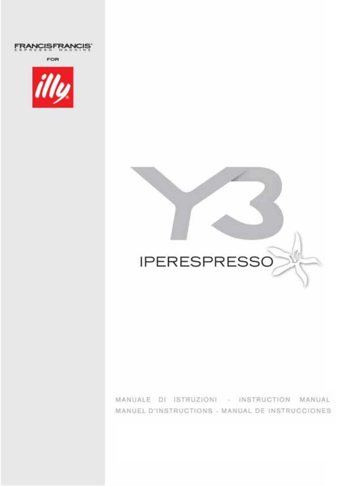 Illy Y3 User Guide