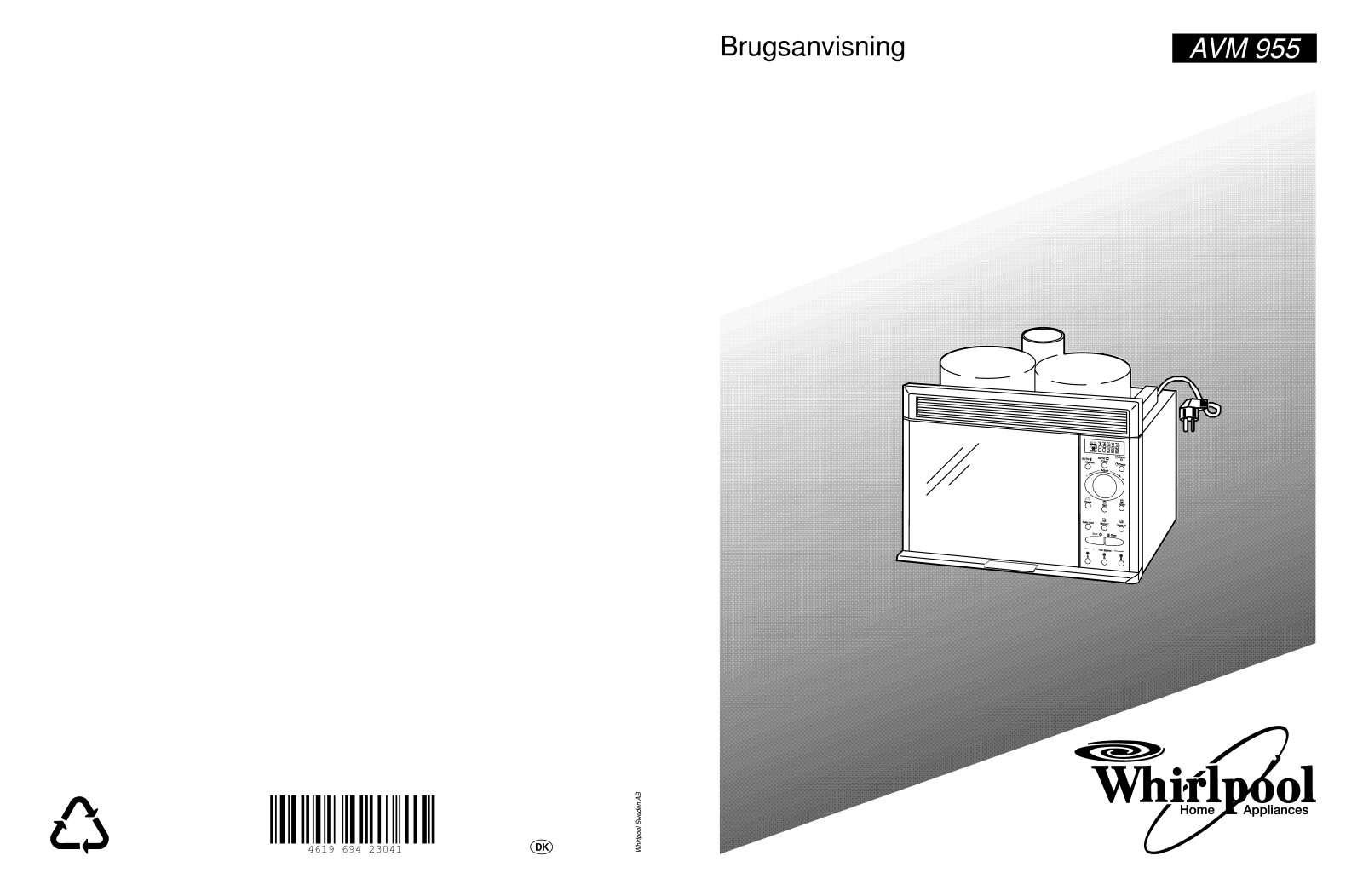 Whirlpool AVM 955 INSTRUCTION FOR USE