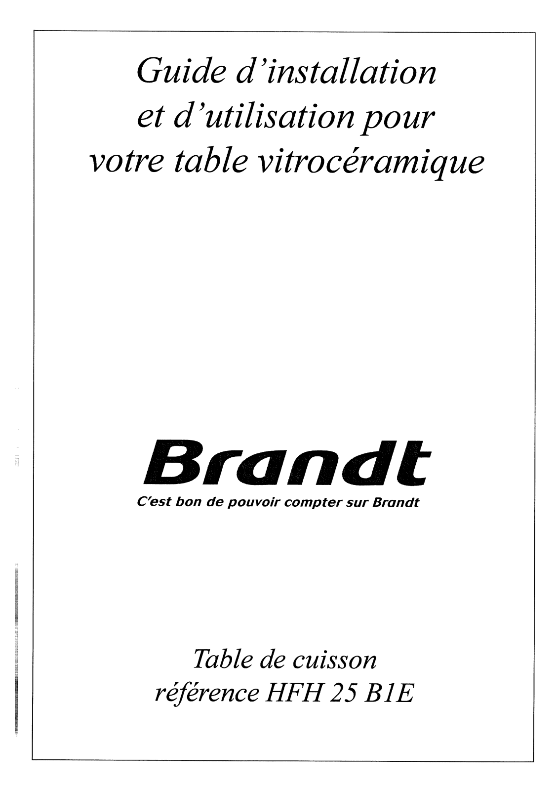 BRANDT HFH25B1E, HFH25B1E2 User Manual