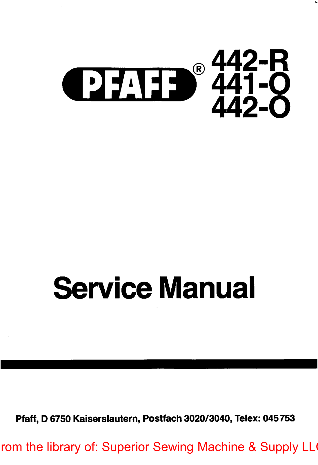 Pfaff 442-R, 441-0, 442-0 Service Manual