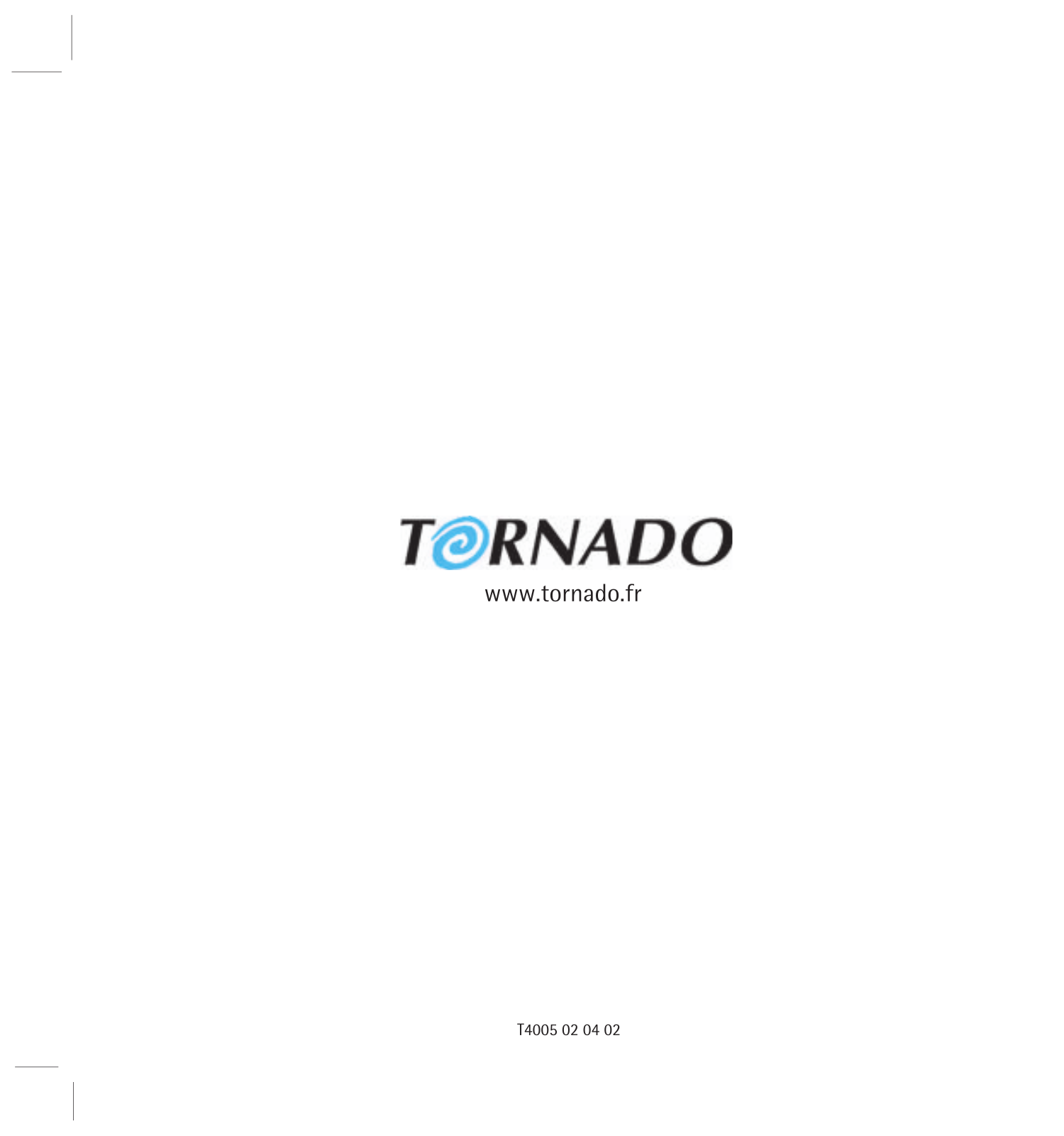 TORNADO TO7329, TO7330 User Manual