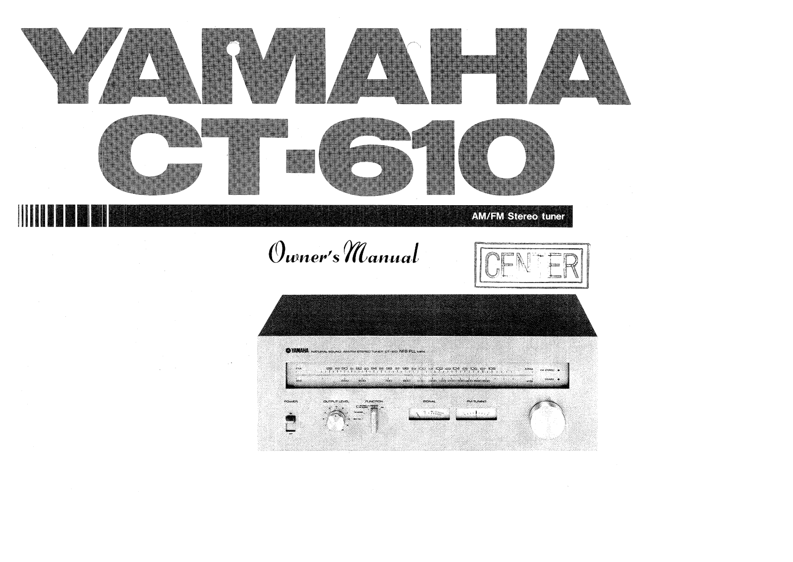 Yamaha CT-610 Owners manual