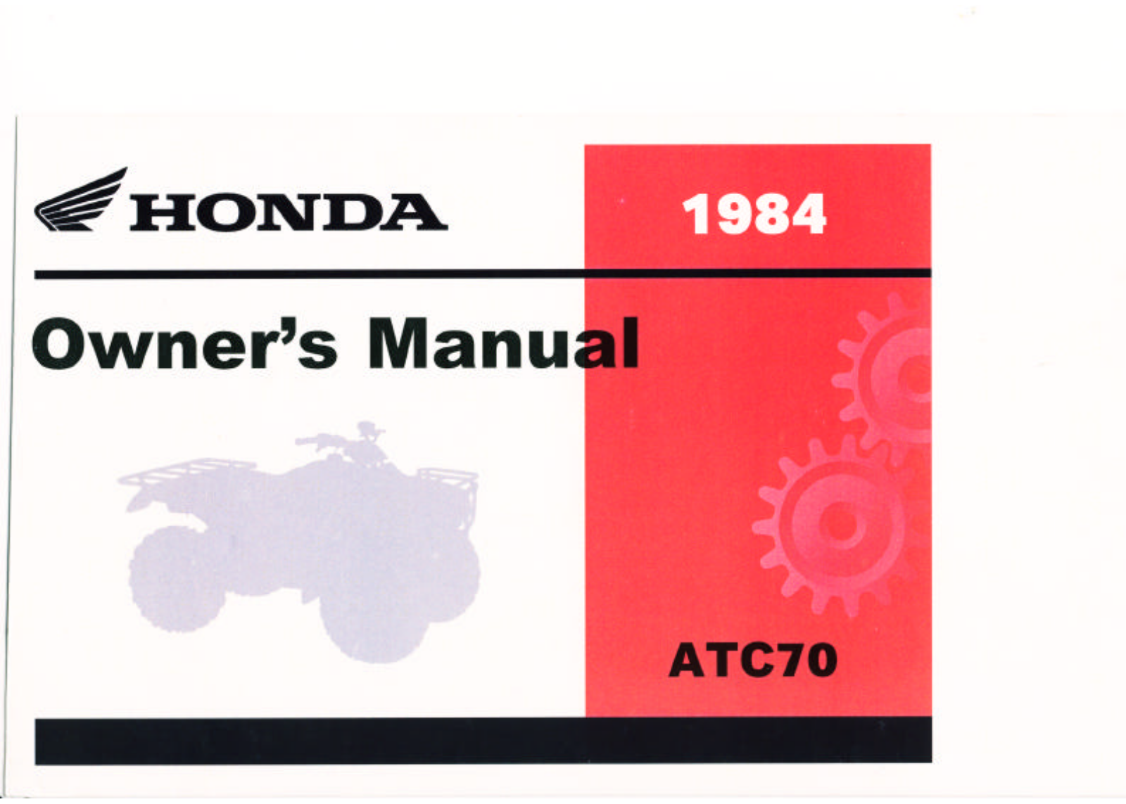 Honda ATC70 1984 Owner's Manual