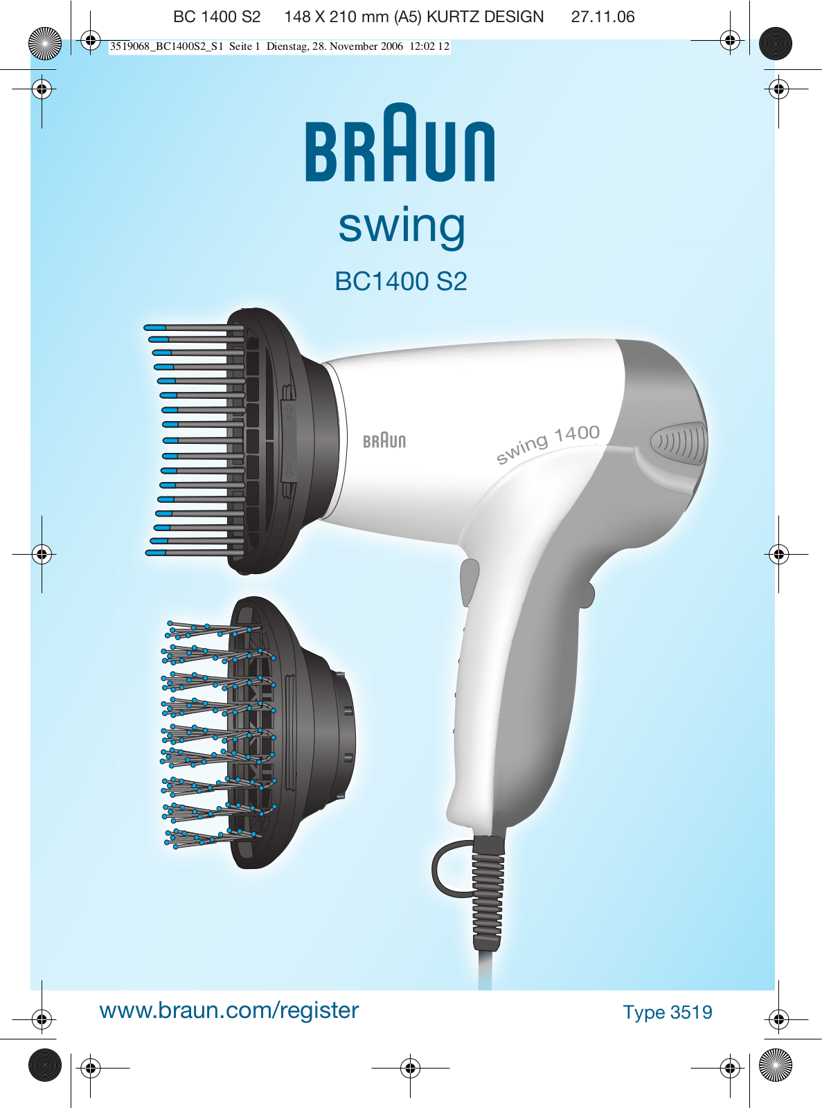 BRAUN BC 1400 S2 User Manual