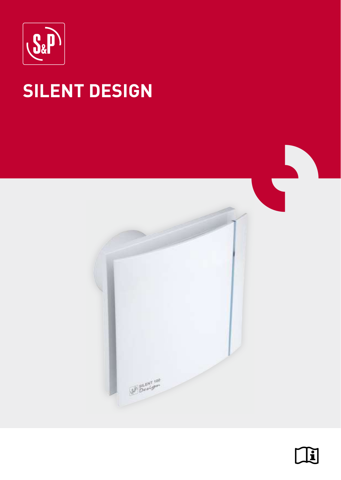 Soler & Palau SILENT-100 DESIGN, SILENT-200 DESIGN, SILENT-300 DESIGN User guide