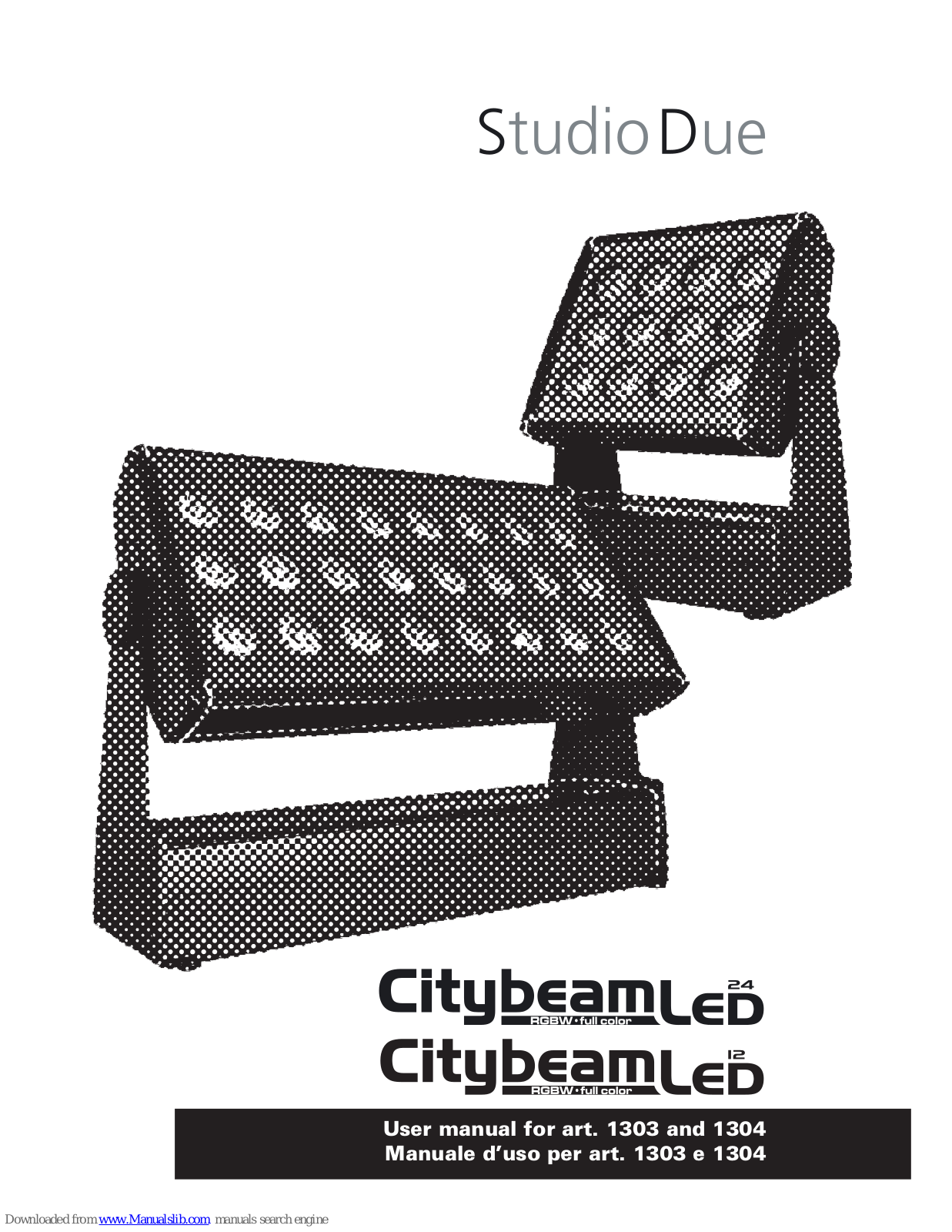 STUDIO DUE 1303, citybeamled 12, 1304, citybeamled 24 User Manual