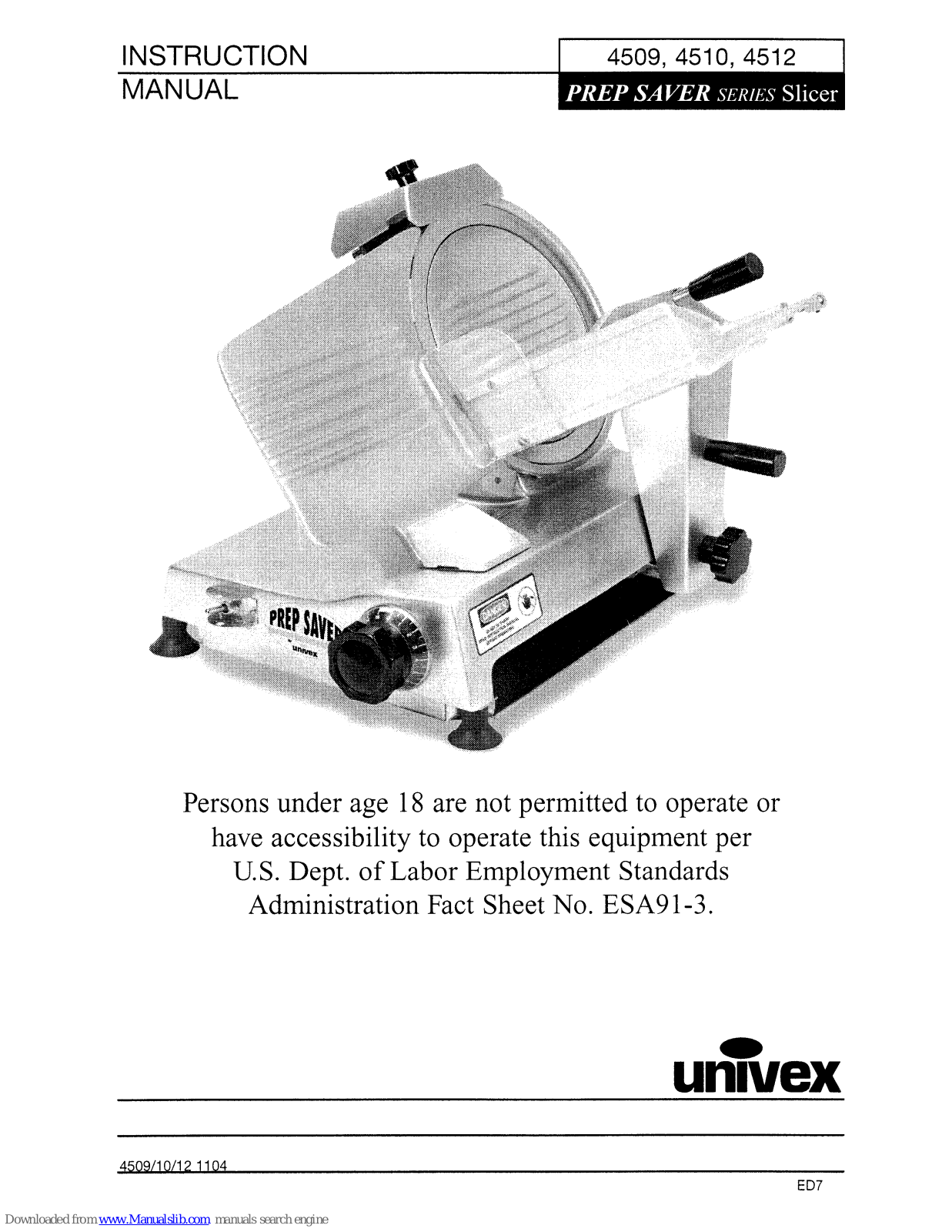 Univex Prep Saver 4509, Prep Saver 4510, Prep Saver 4512 Instruction Manual