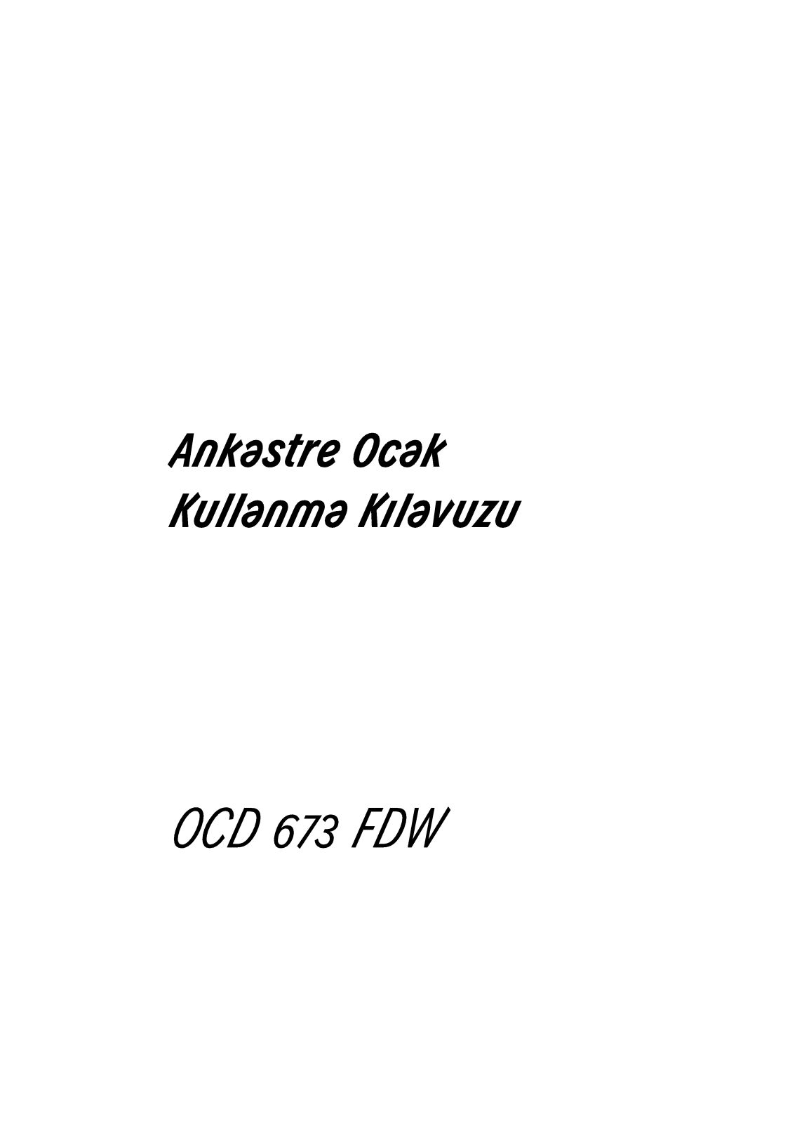 Arçelik OCD 673 FDW User manual