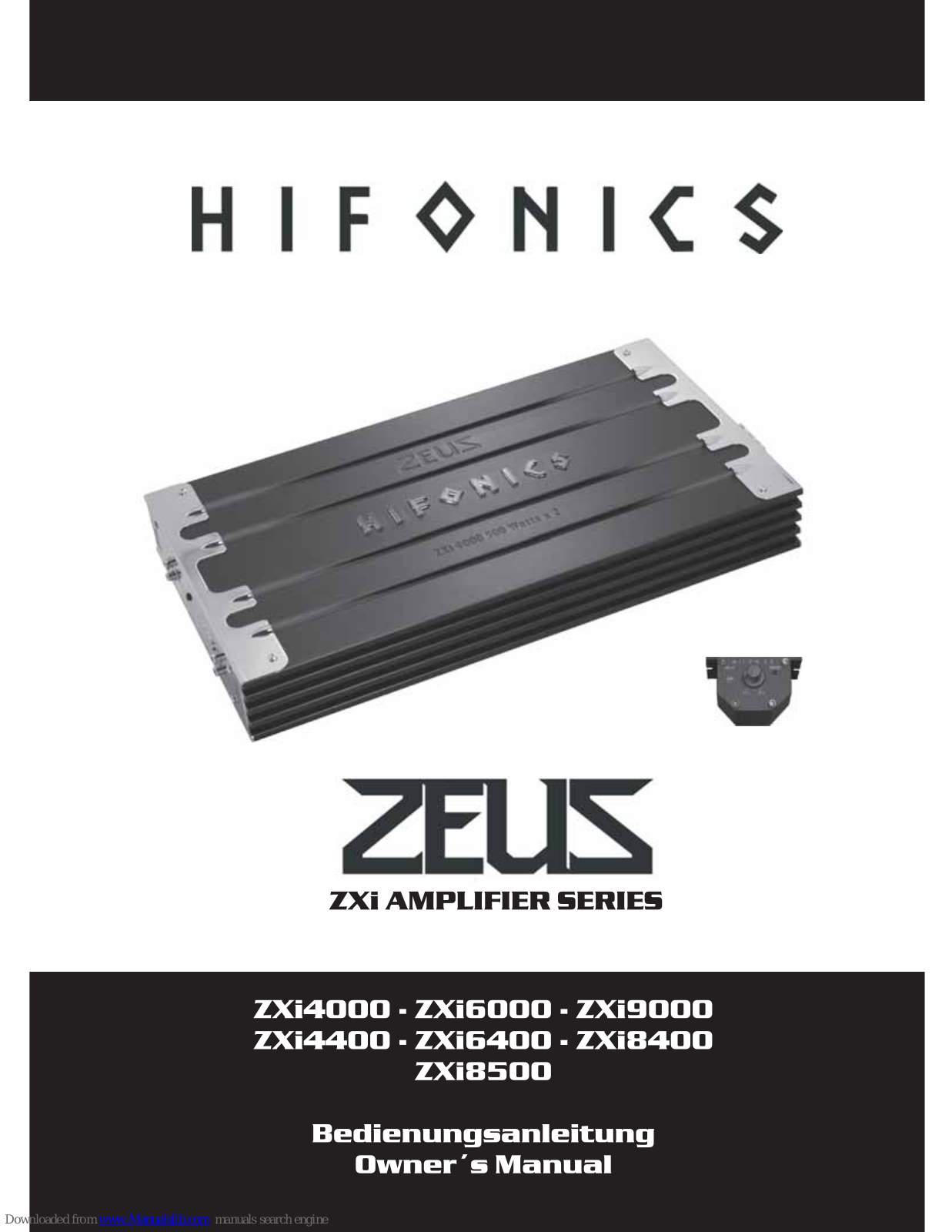 Hifonics ZXi4000, ZXi6000, ZXi9000, ZXi4400, ZXi6400 Owner's Manual