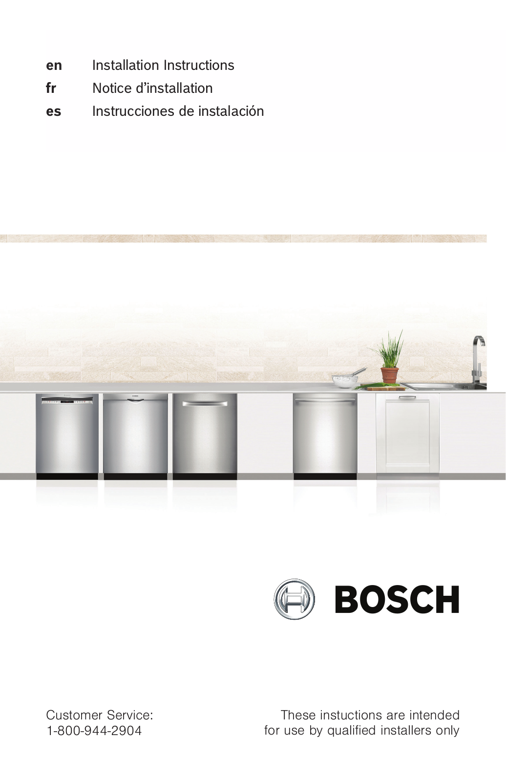 Bosch 800, SHXM78W52N, SHS63VL6UC, SHV88PW53N, SHP88PW55N Installation Instructions