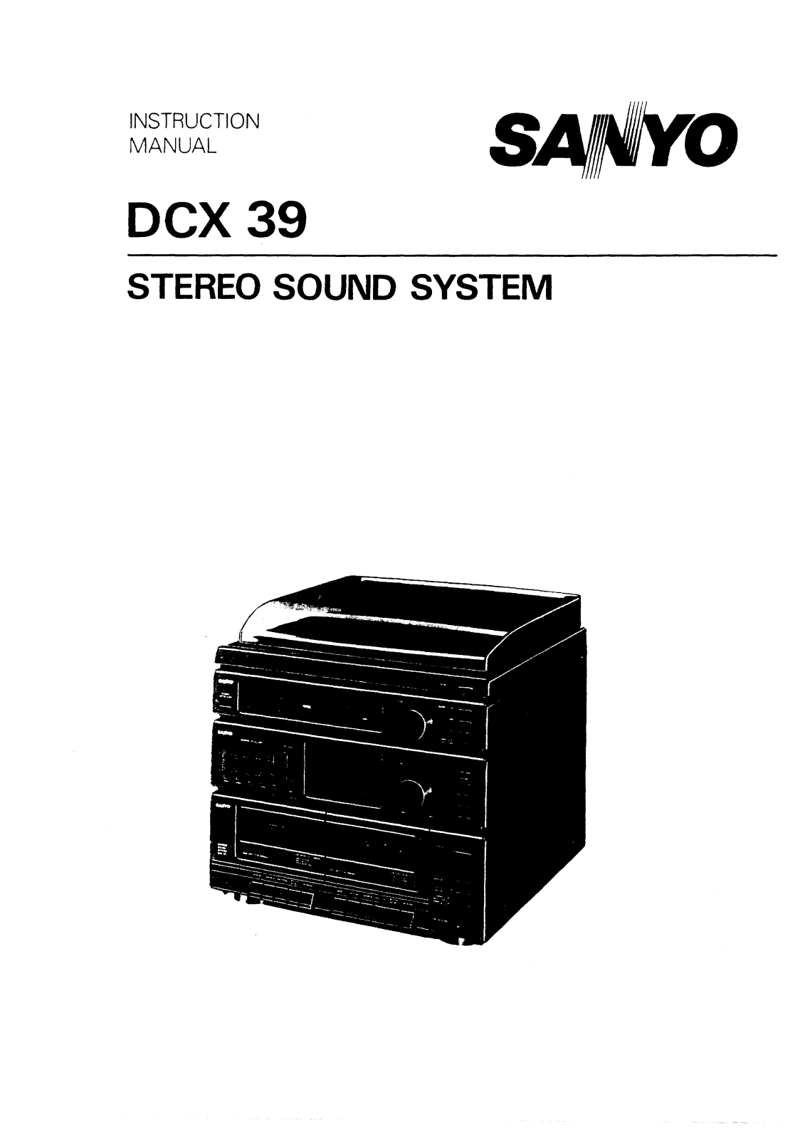 Sanyo DCX 39 Instruction Manual