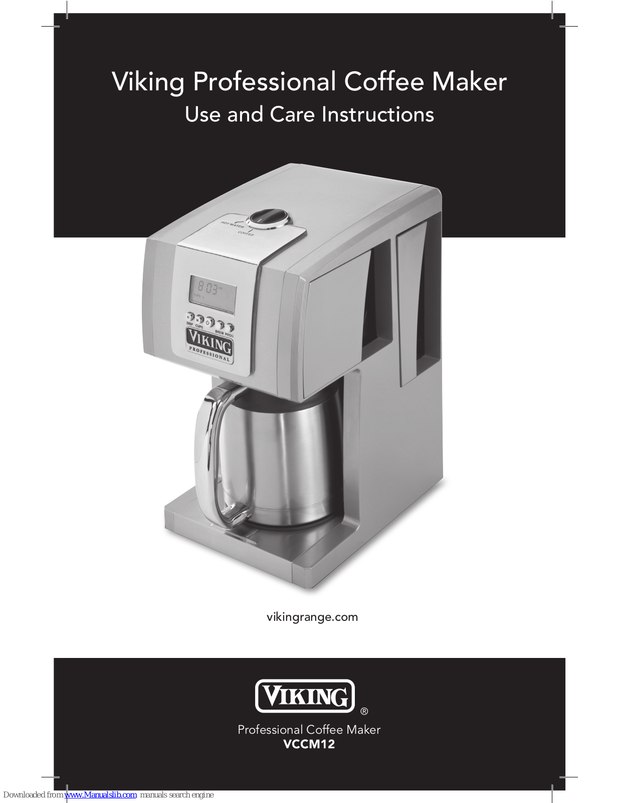 Viking VCCM12MS Use And Care Instructions Manual