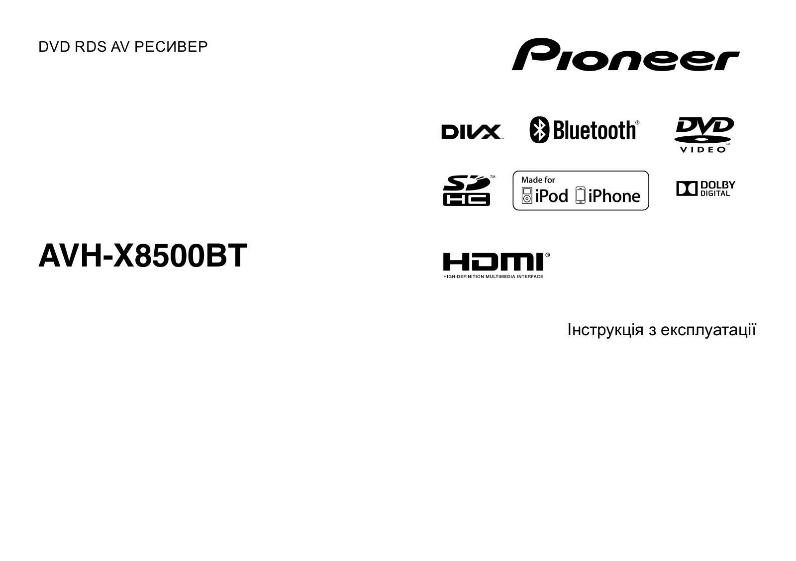 Pioneer AVH-X8500BT User manual