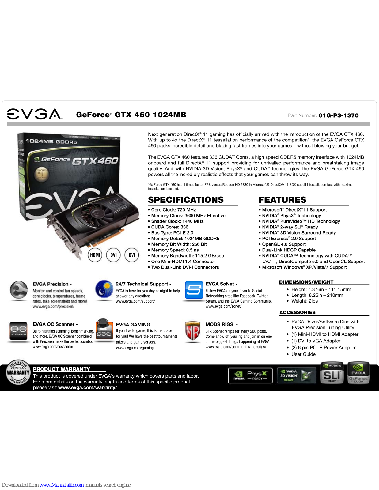 EVGA GeForce GTX 460 1024MB FPB Free Performance Boost, GeForce GTX 460, 01G-P3-1370 Specifications - ManualMachine.com