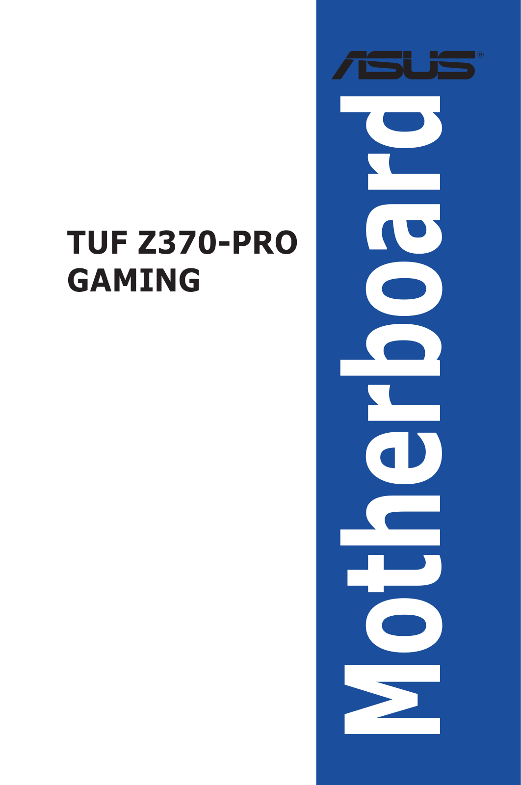 ASUS TUF Z370-PRO GAMING User Manual