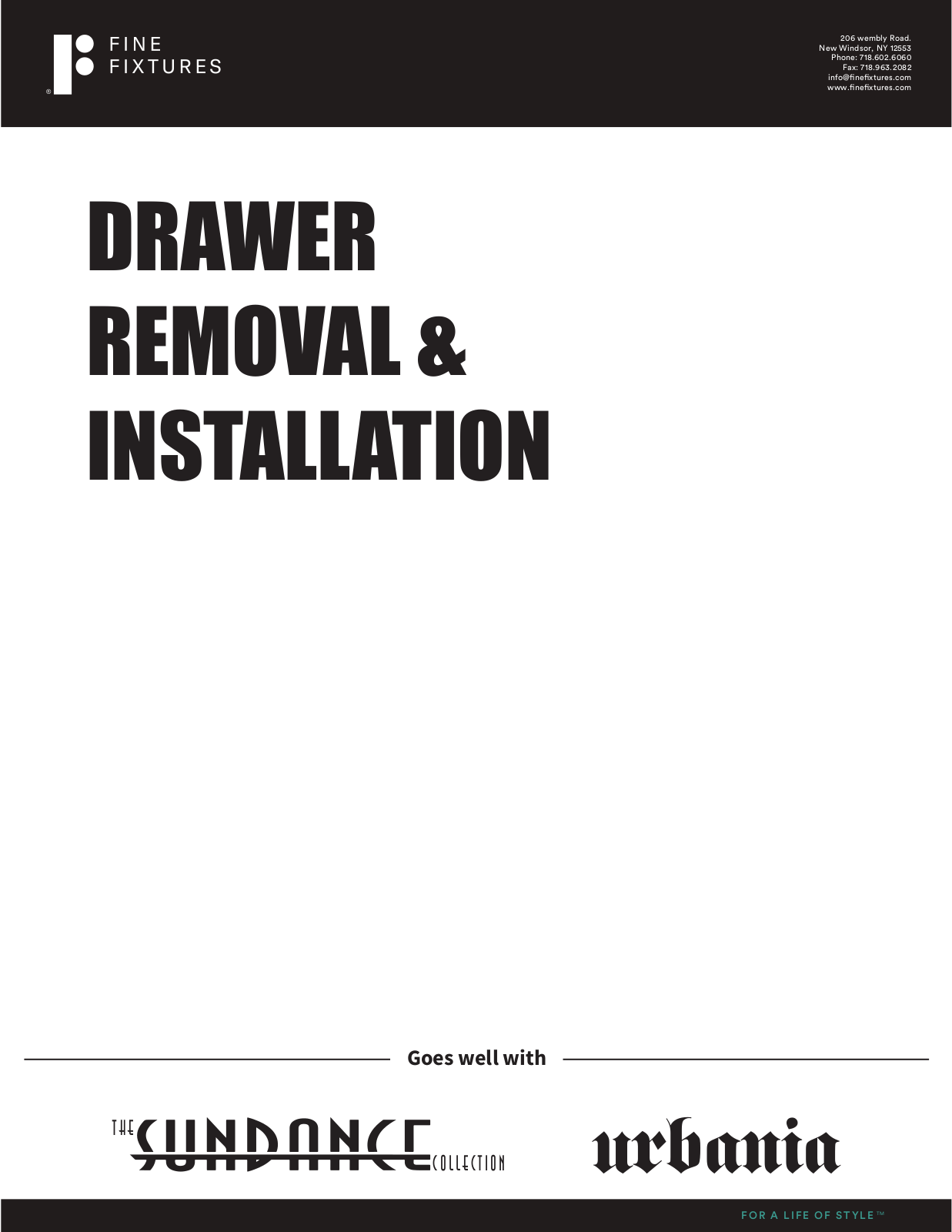 Fine Fixtures UR20WHWHTP, UR20TKWHTP, UR20GRWHTP, UR24TKWHTP, UR24WHWHTP Installation Manual