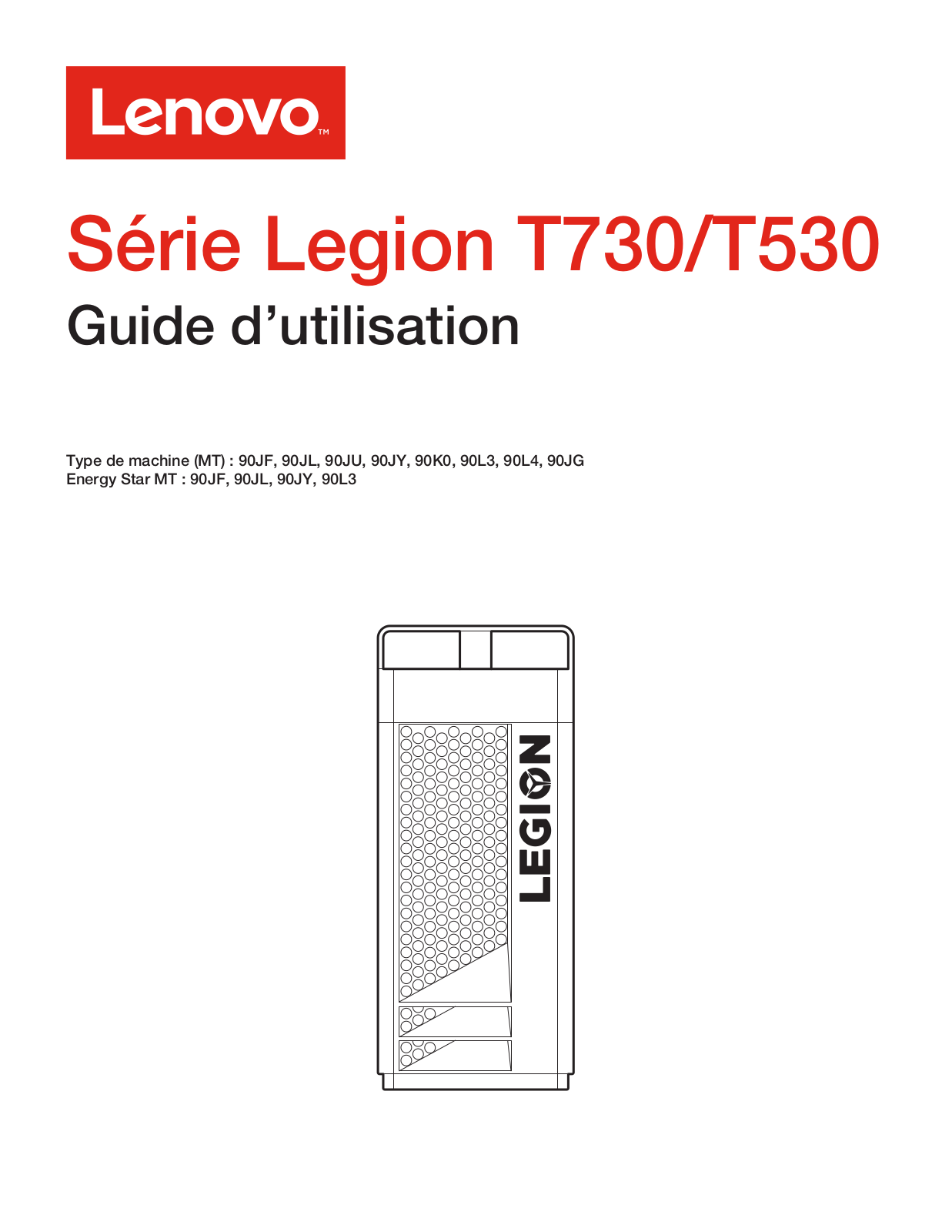 LENOVO Legion T730-28ICO, Legion T530-28ICB, Legion T530-28APR User Manual