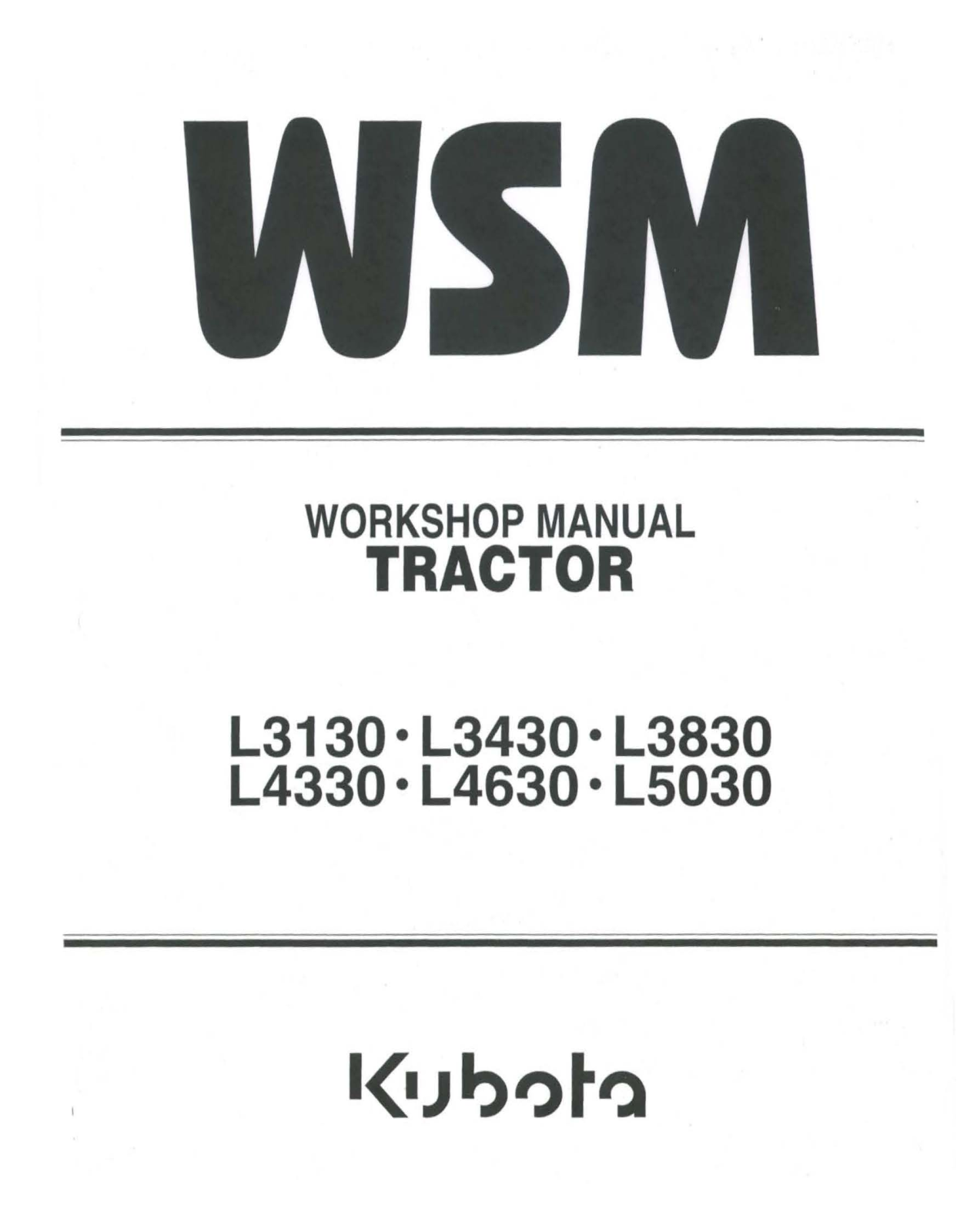 Kubota L3130, L3430, L3830, L4330, L4630 Repair Manual