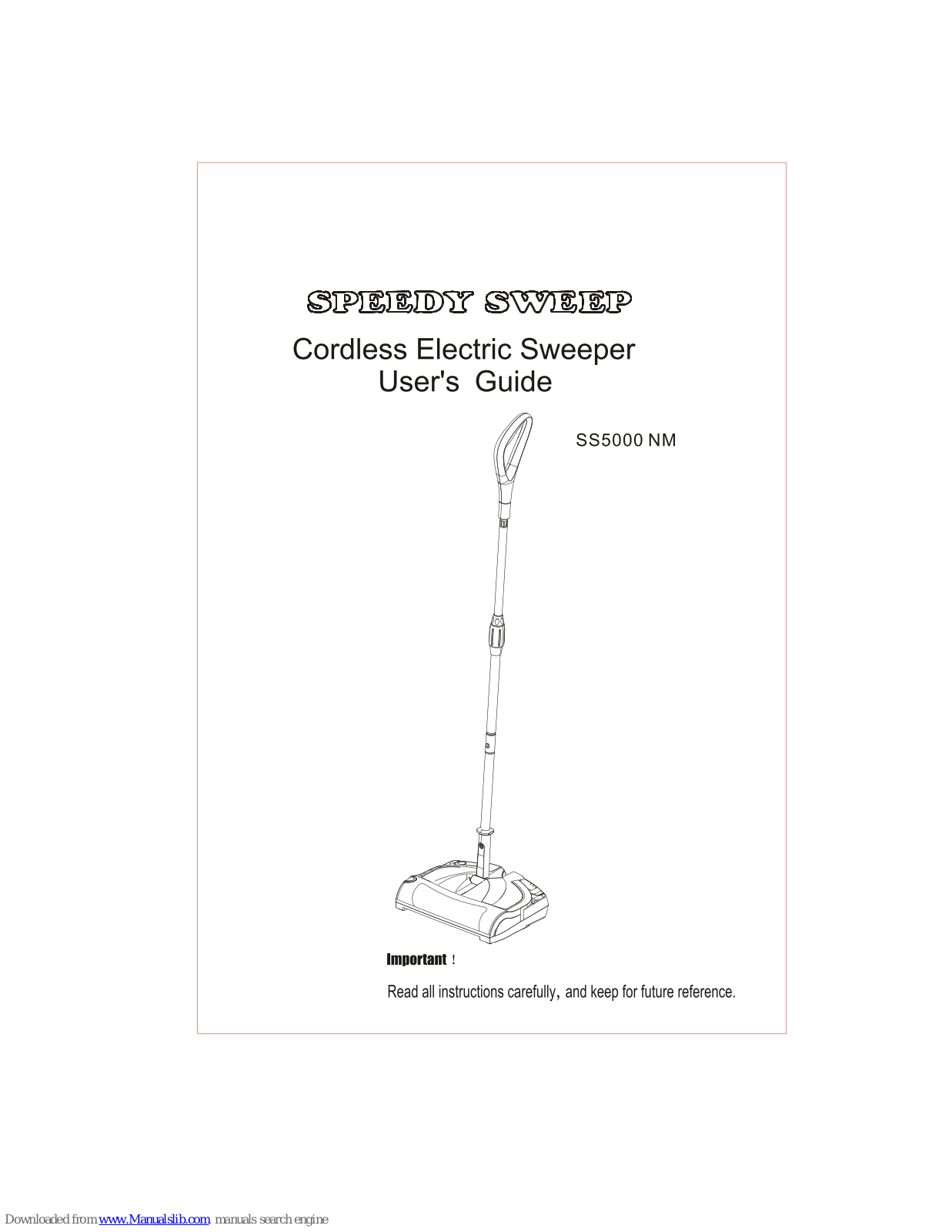 Speedy Sweep SS5000 NM User Manual