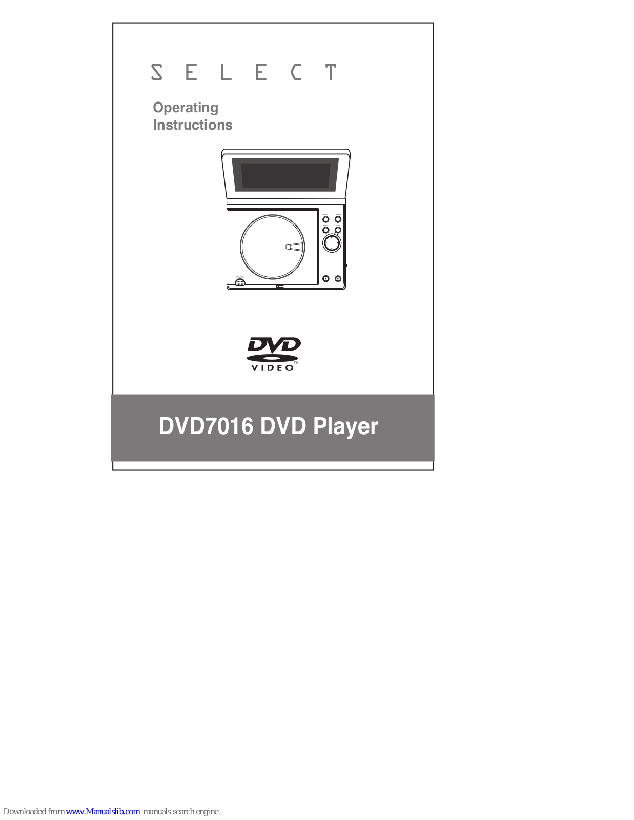 Dolby Laboratories Select DVD7016 Operating Instructions Manual