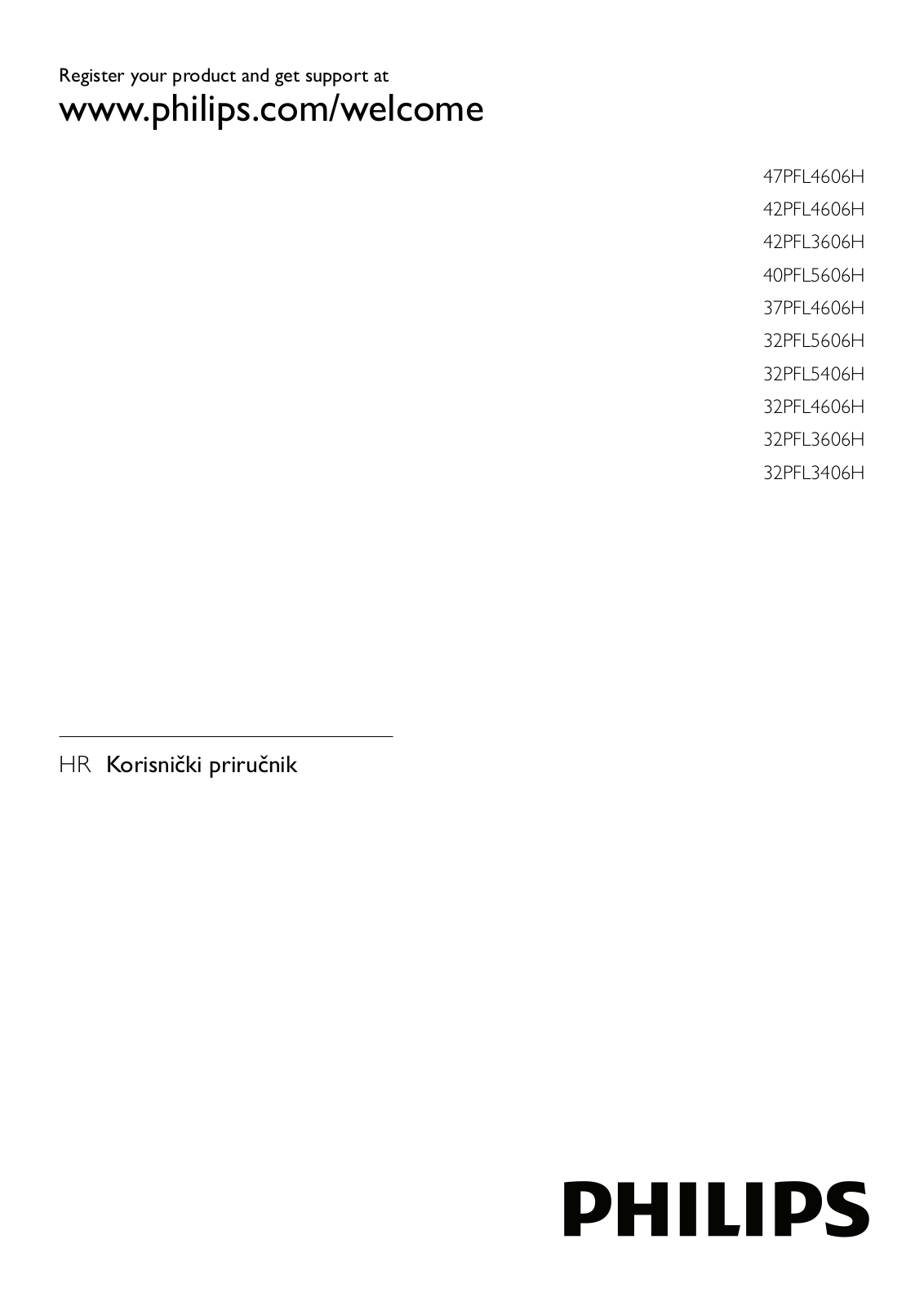 Philips 32PFL4606H, 32PFL5606H, 42PFL3606H, 32PFL3606H, 40PFL5606H User Manual