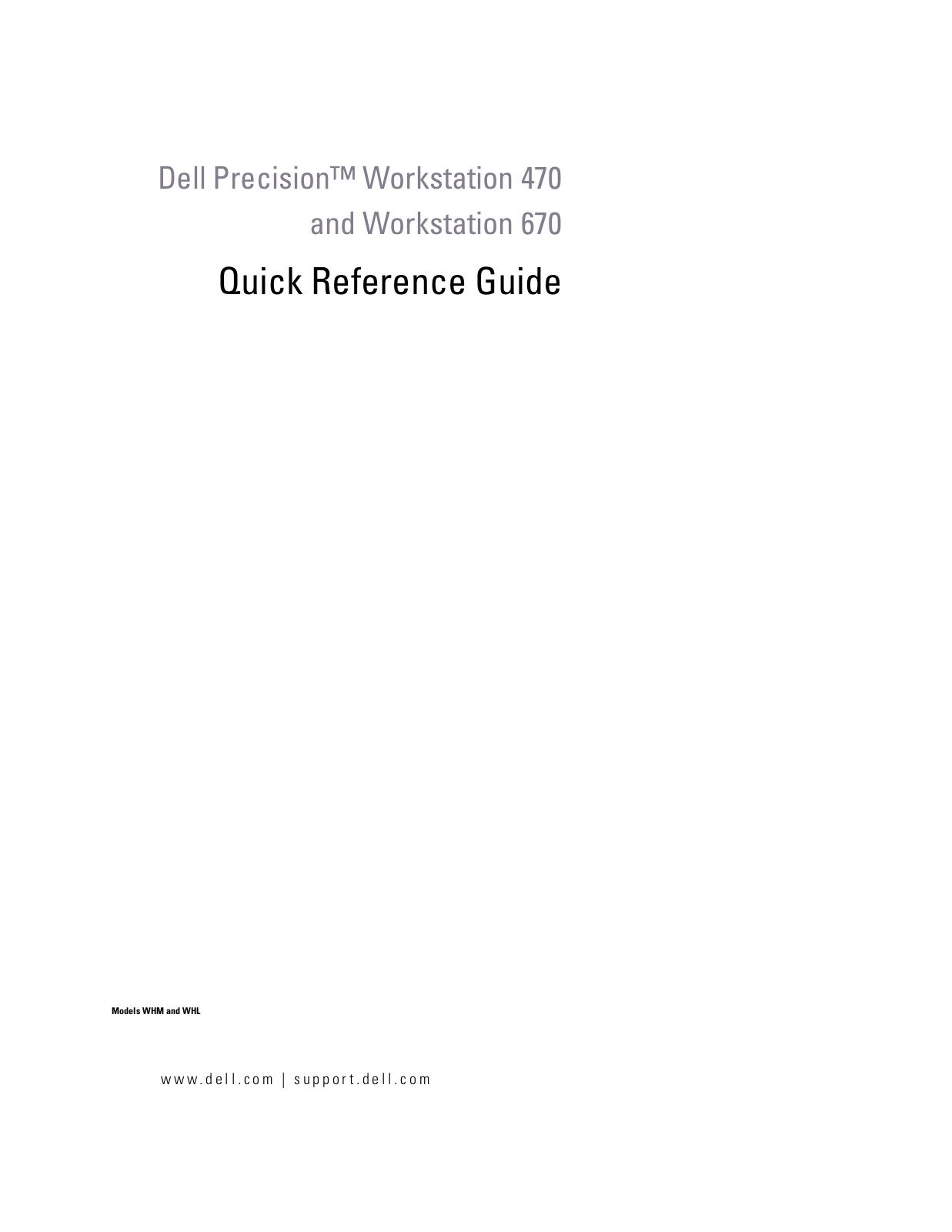 Dell Workstation 670, WHL, Workstation 470 User Manual