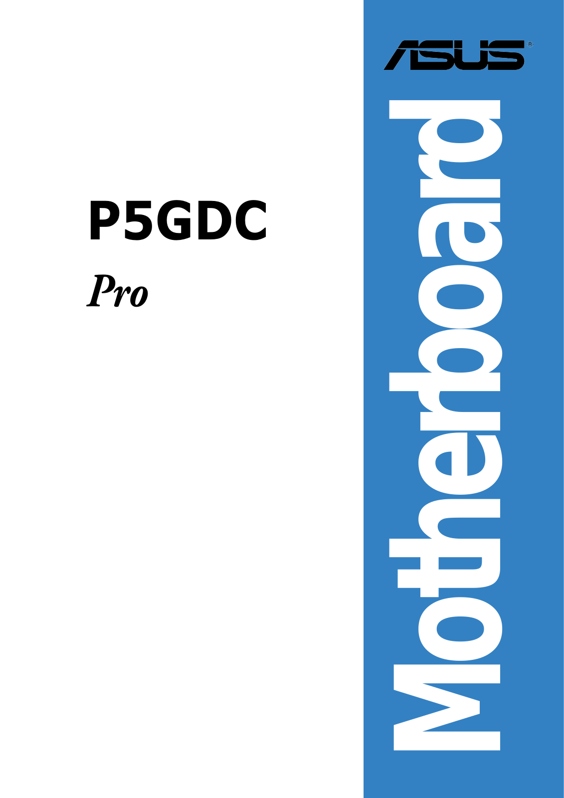 Asus P5GDC PRO User Manual