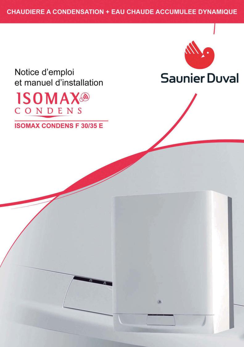 SAUNIER DUVAL ISOMAX CONDENS F 30, ISOMAX CONDENS F 30 E User Manual