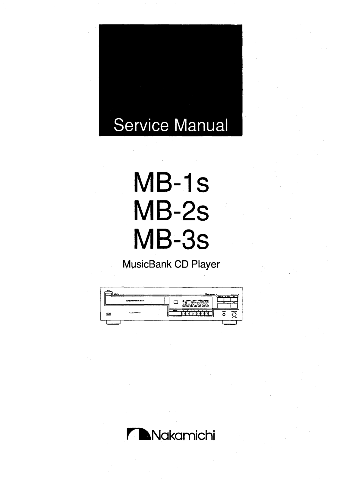 Nakamichi MB-1-S, MB-2-S, MB-3-S Service manual