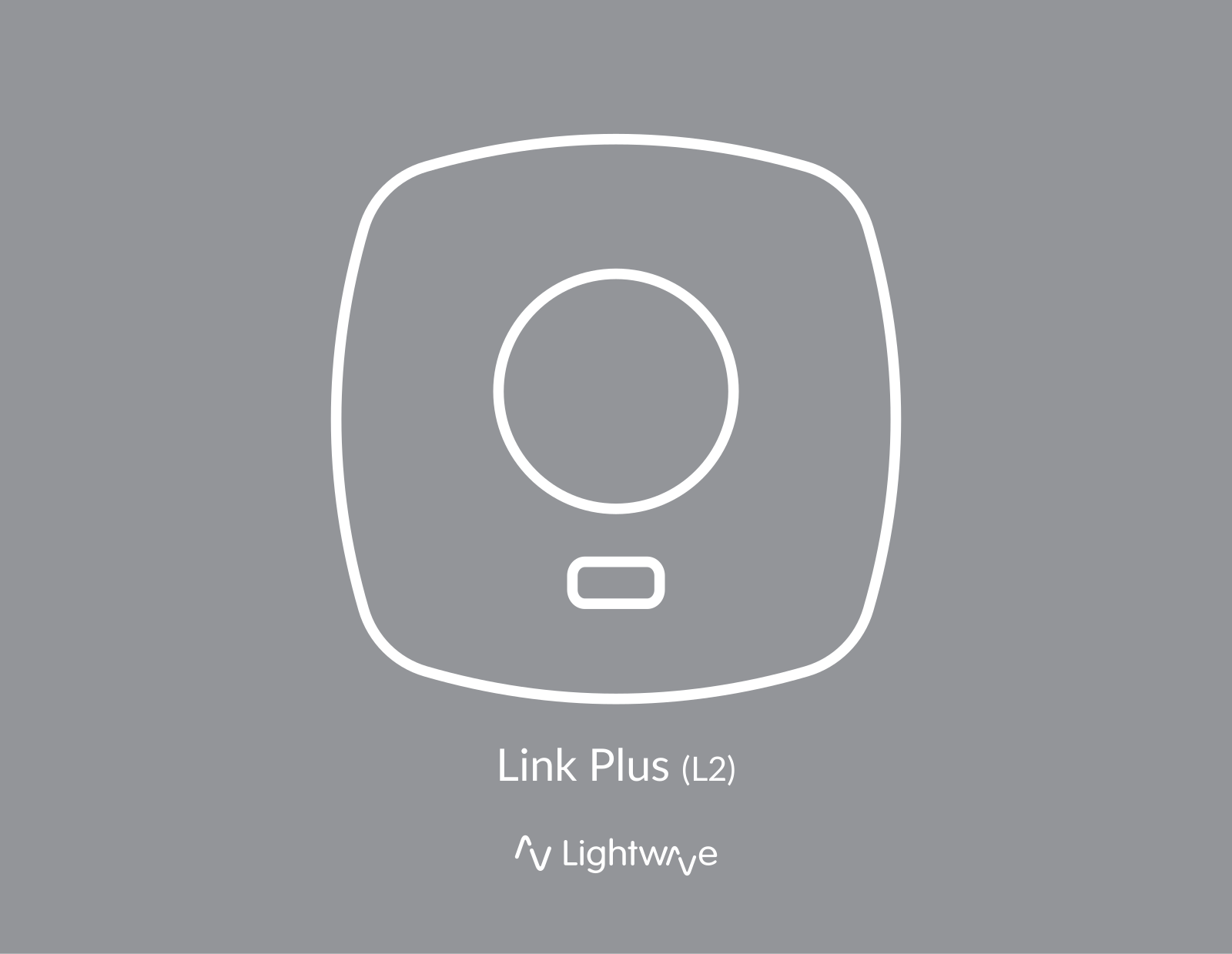 Lightwave Link Plus (L2) User guide