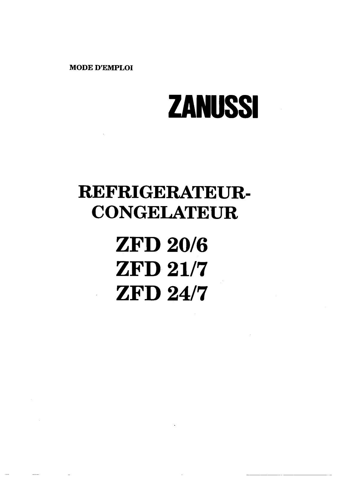 Zanussi ZFD21/7, ZFD24/7, ZFD20/6 Operating Manual